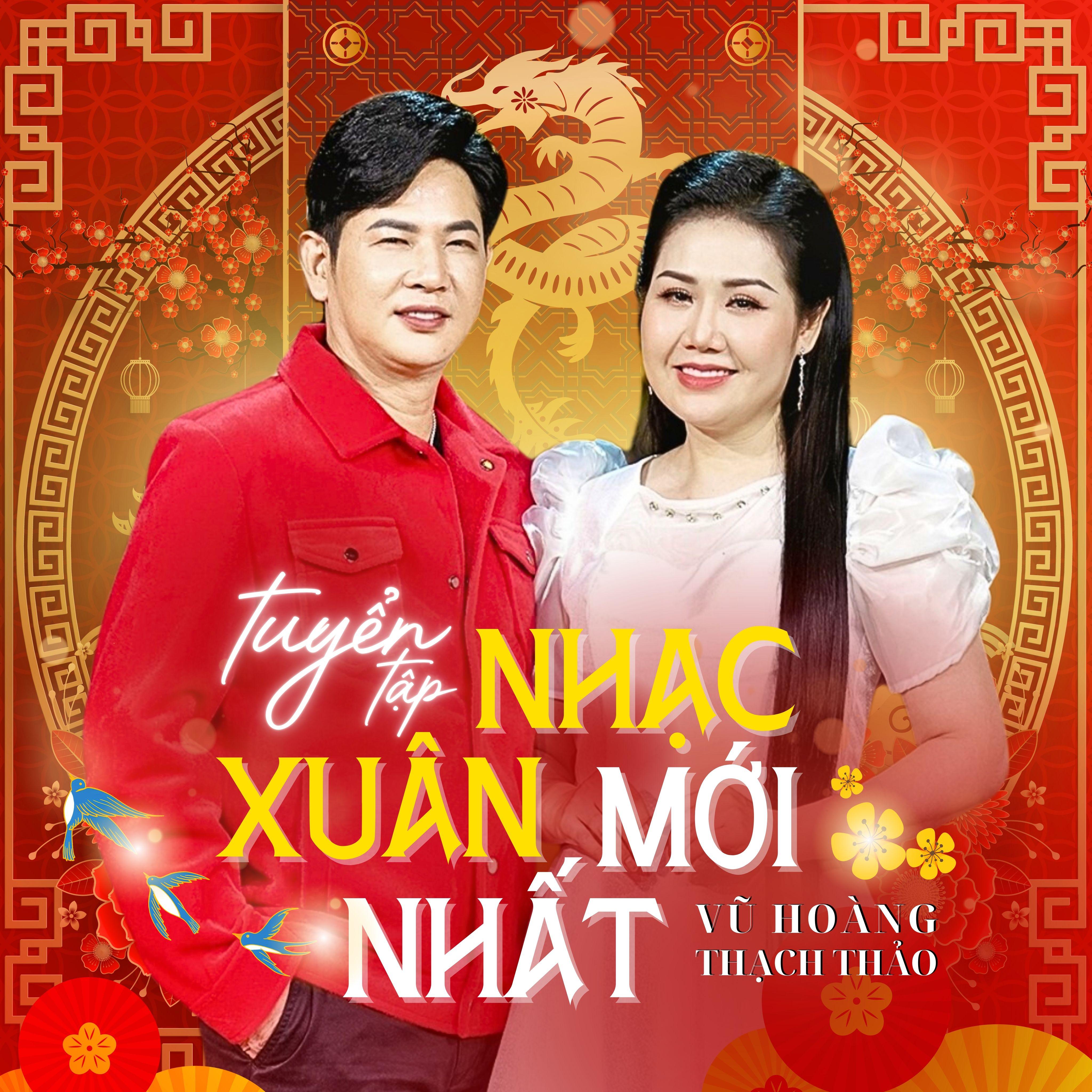 Постер альбома Tuyển Tập Nhạc Xuân Mới Nhất