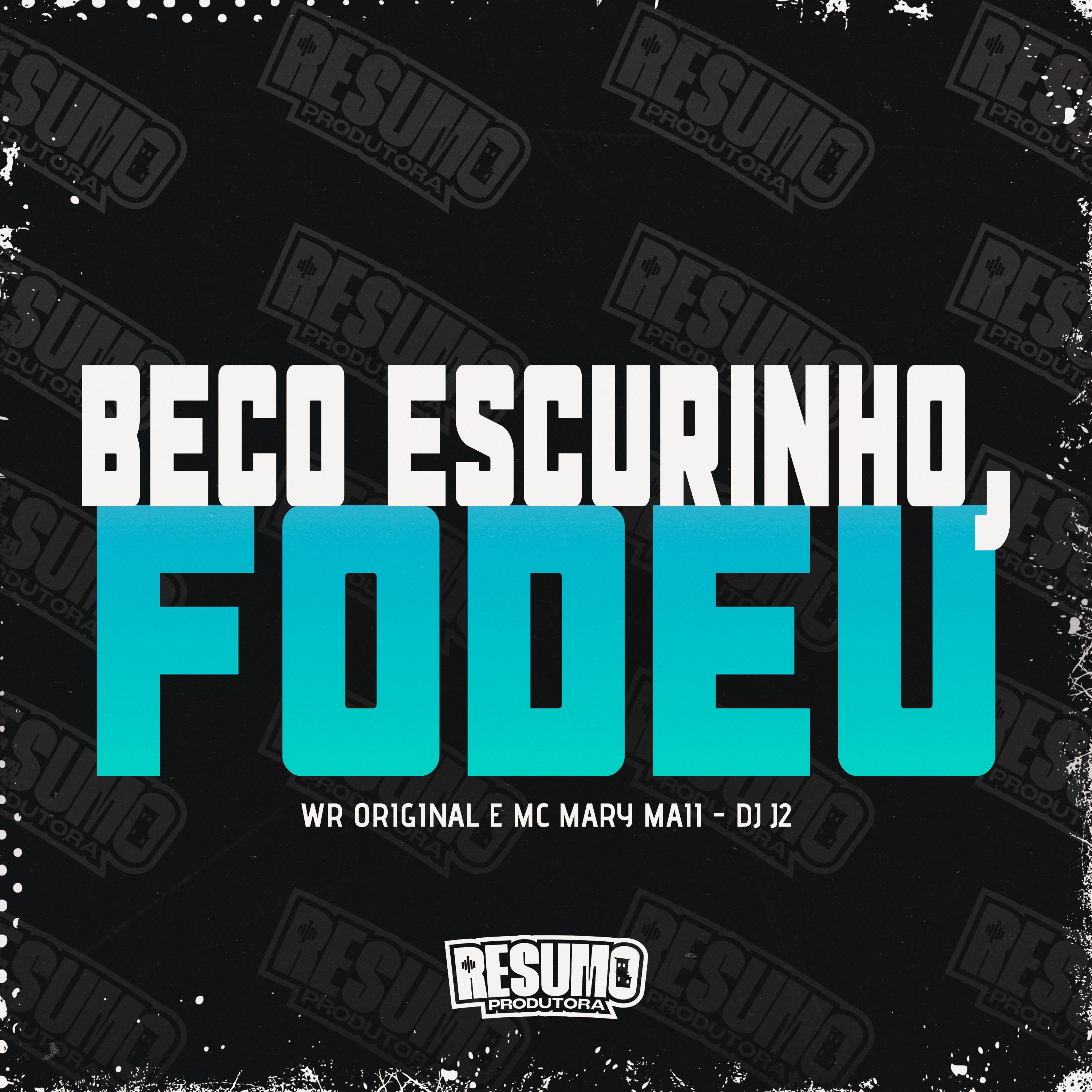 Постер альбома Beco Escurinho Fodeu