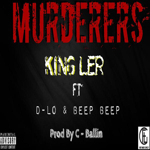 Постер альбома Murderers (feat. D-LO & Beep Beep)