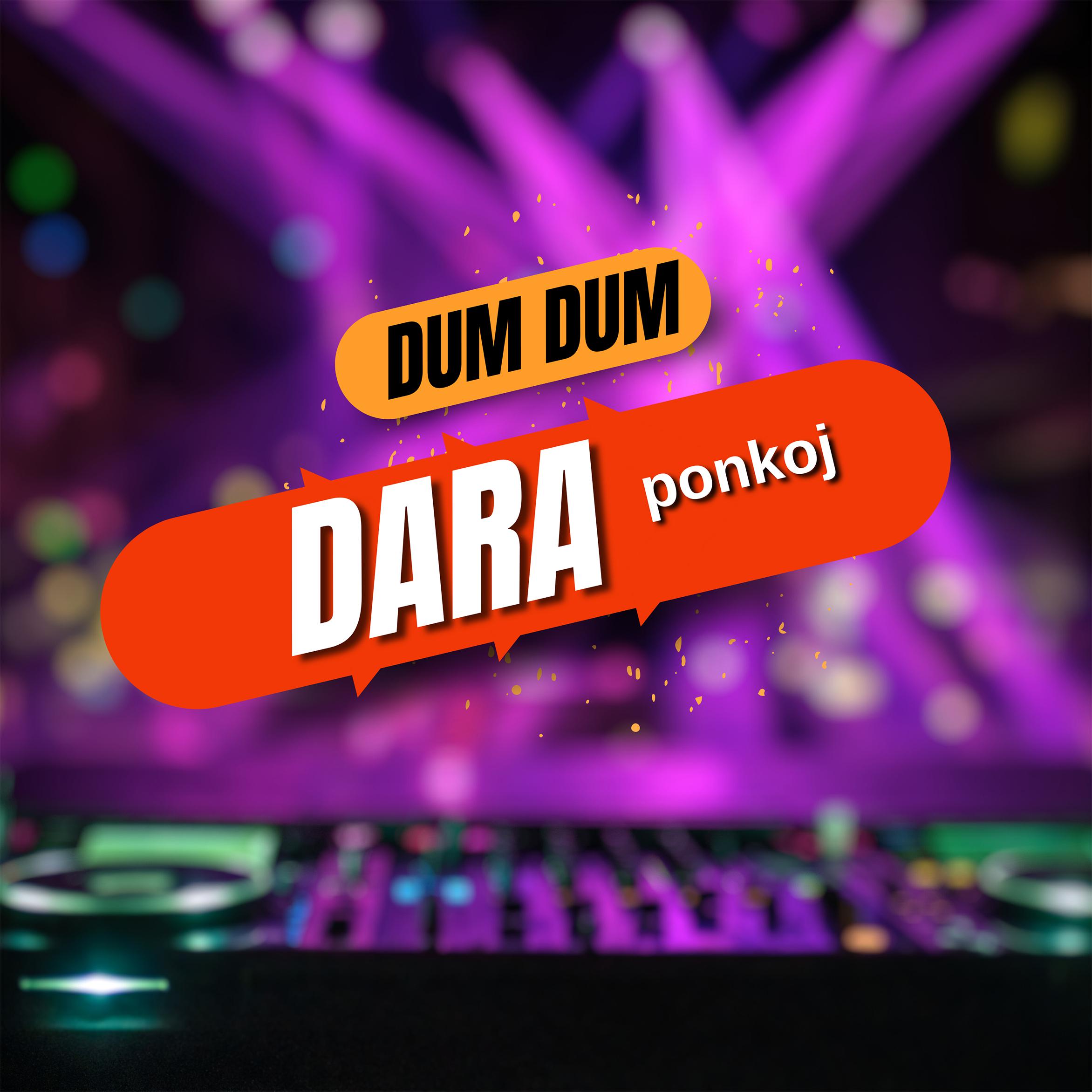 Постер альбома dum dum dara