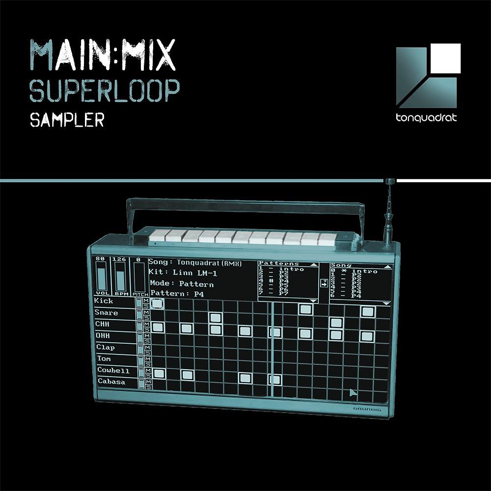 Постер альбома Main:Mix Superloop