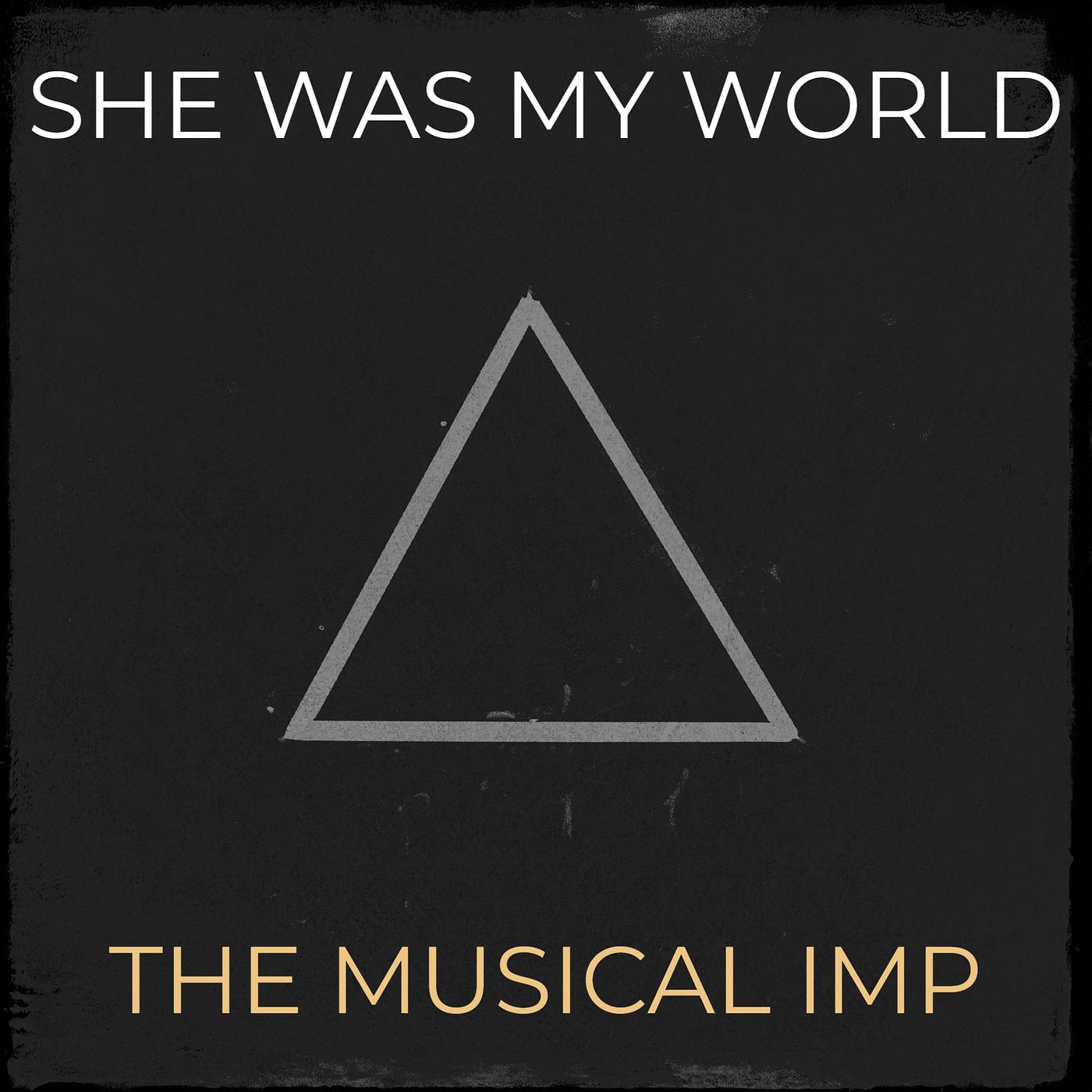 Постер альбома She Was My World