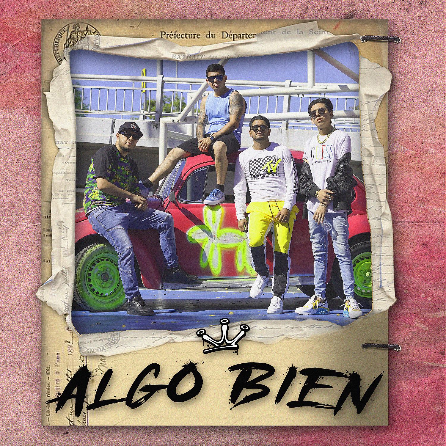 Постер альбома Algo Bien (feat. Alexis Jacobo & El Horny)