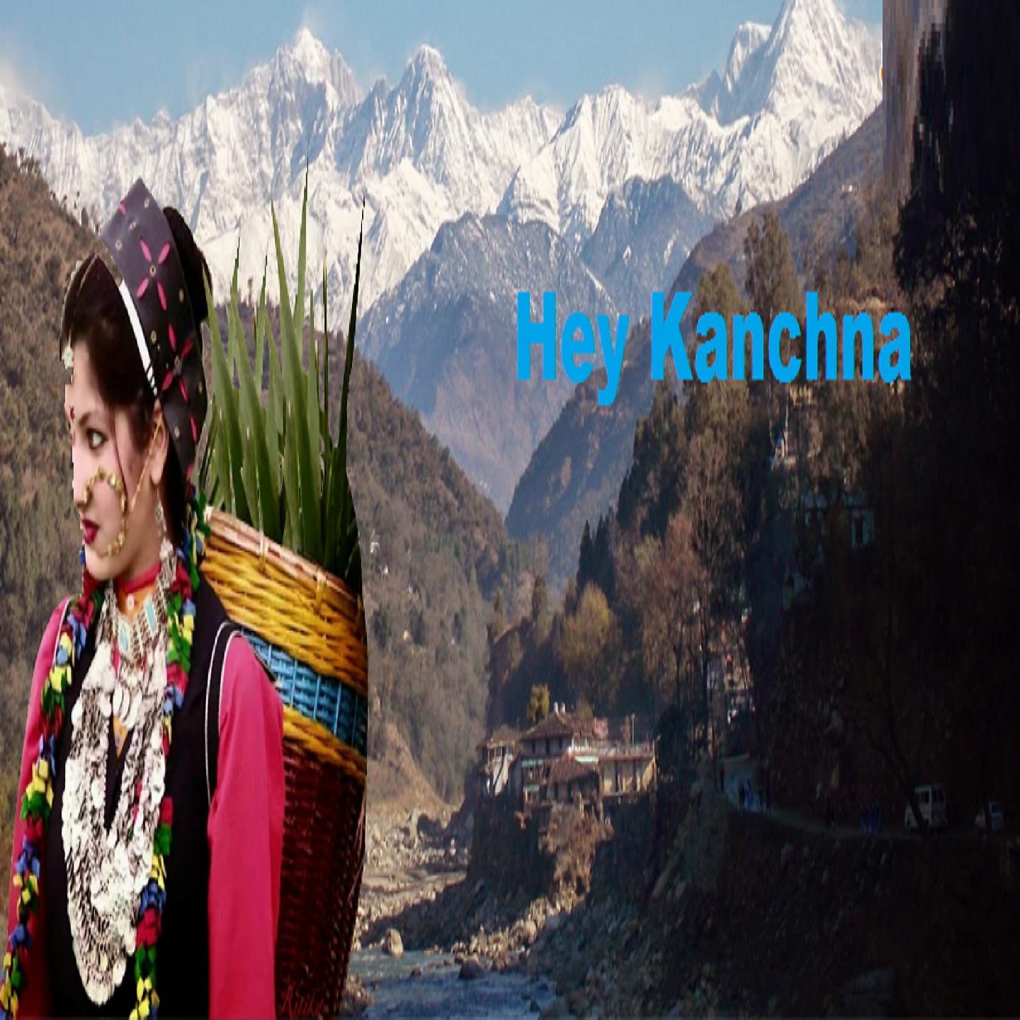 Постер альбома Hey Kanchna