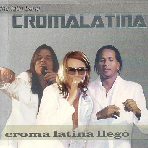 Постер альбома Croma Latina Ilego