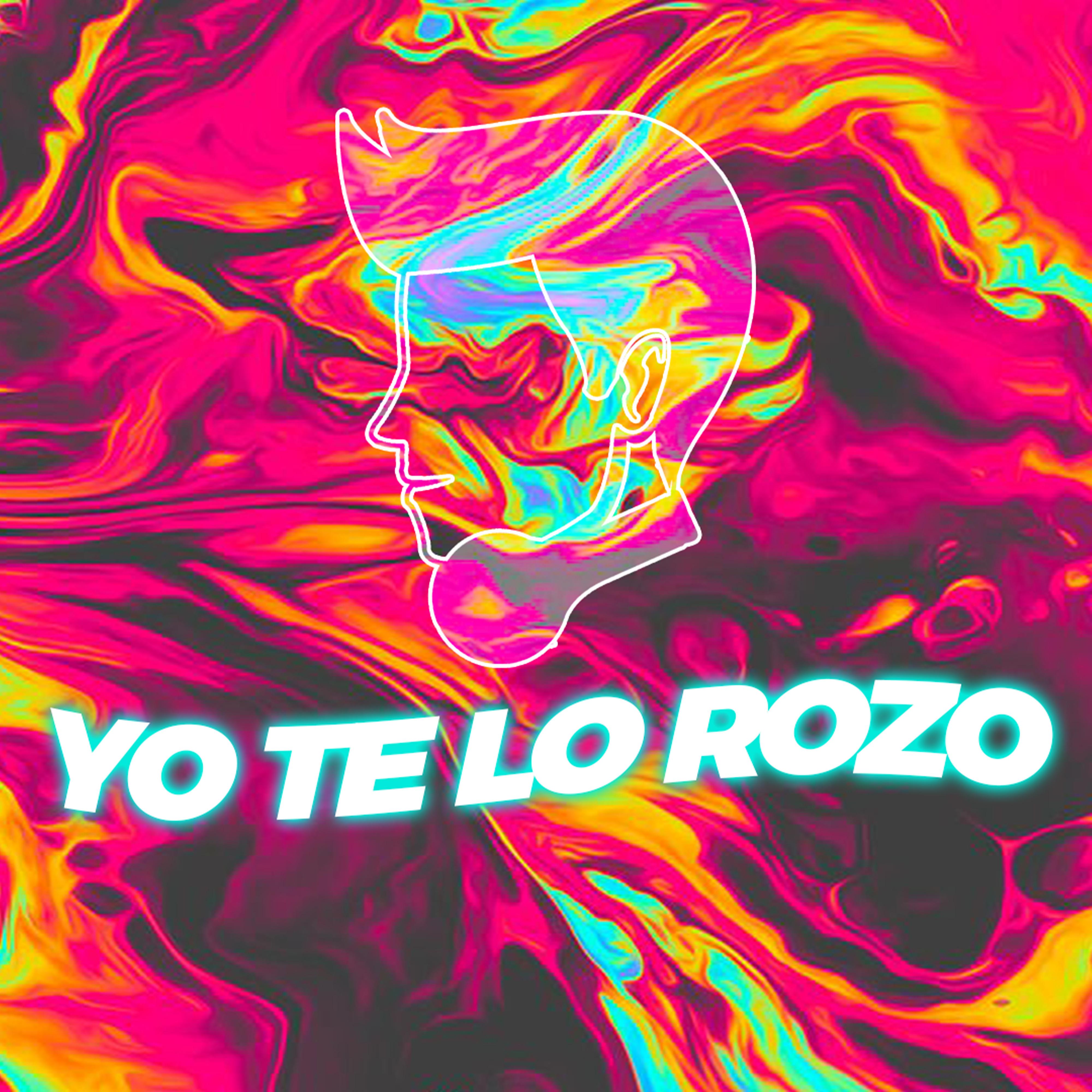 Постер альбома Yo Te Lo Rozo