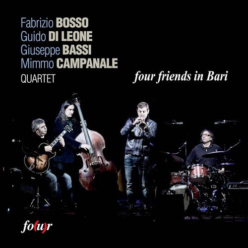 Постер альбома Four Friends in Bari
