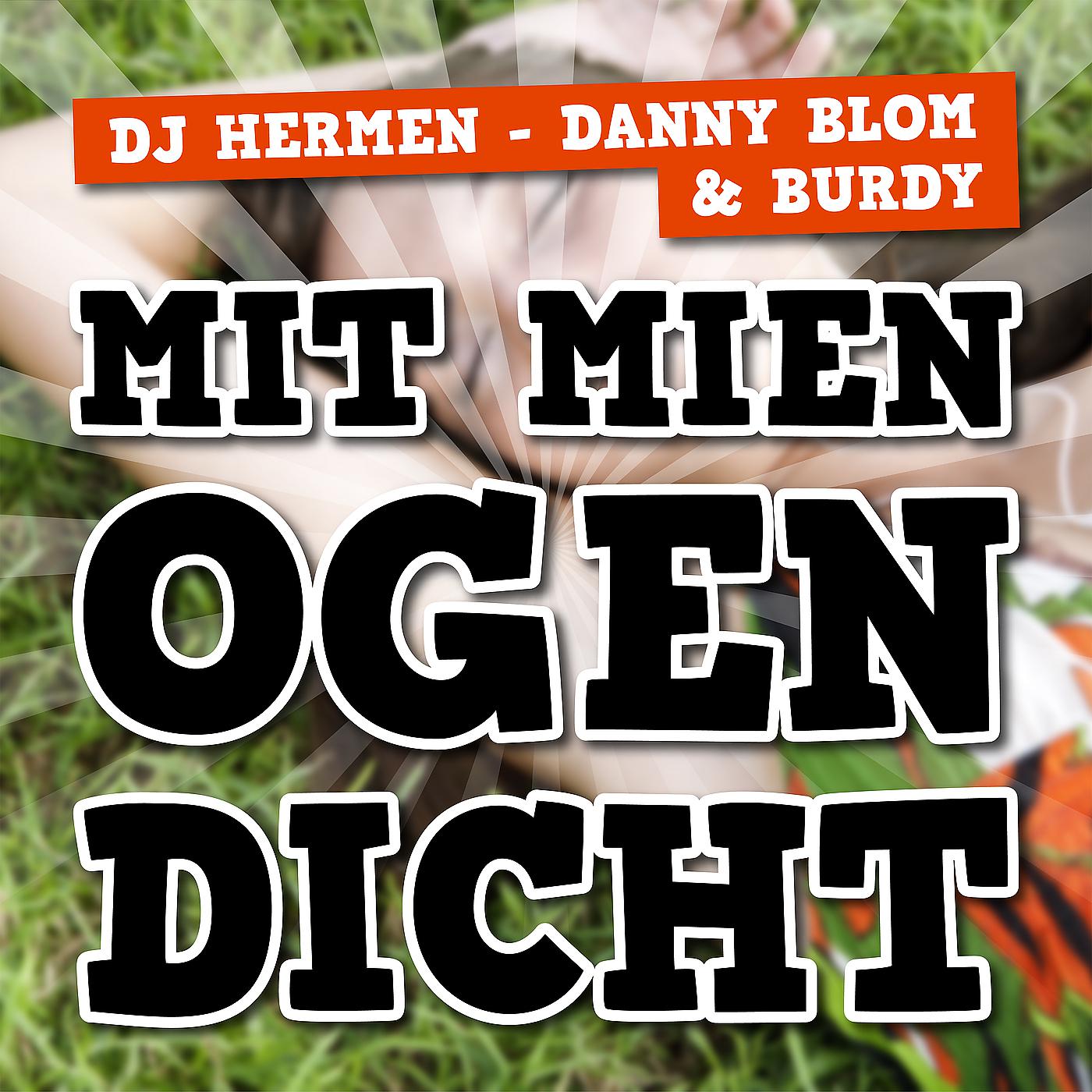Постер альбома Mit Mien Ogen Dicht