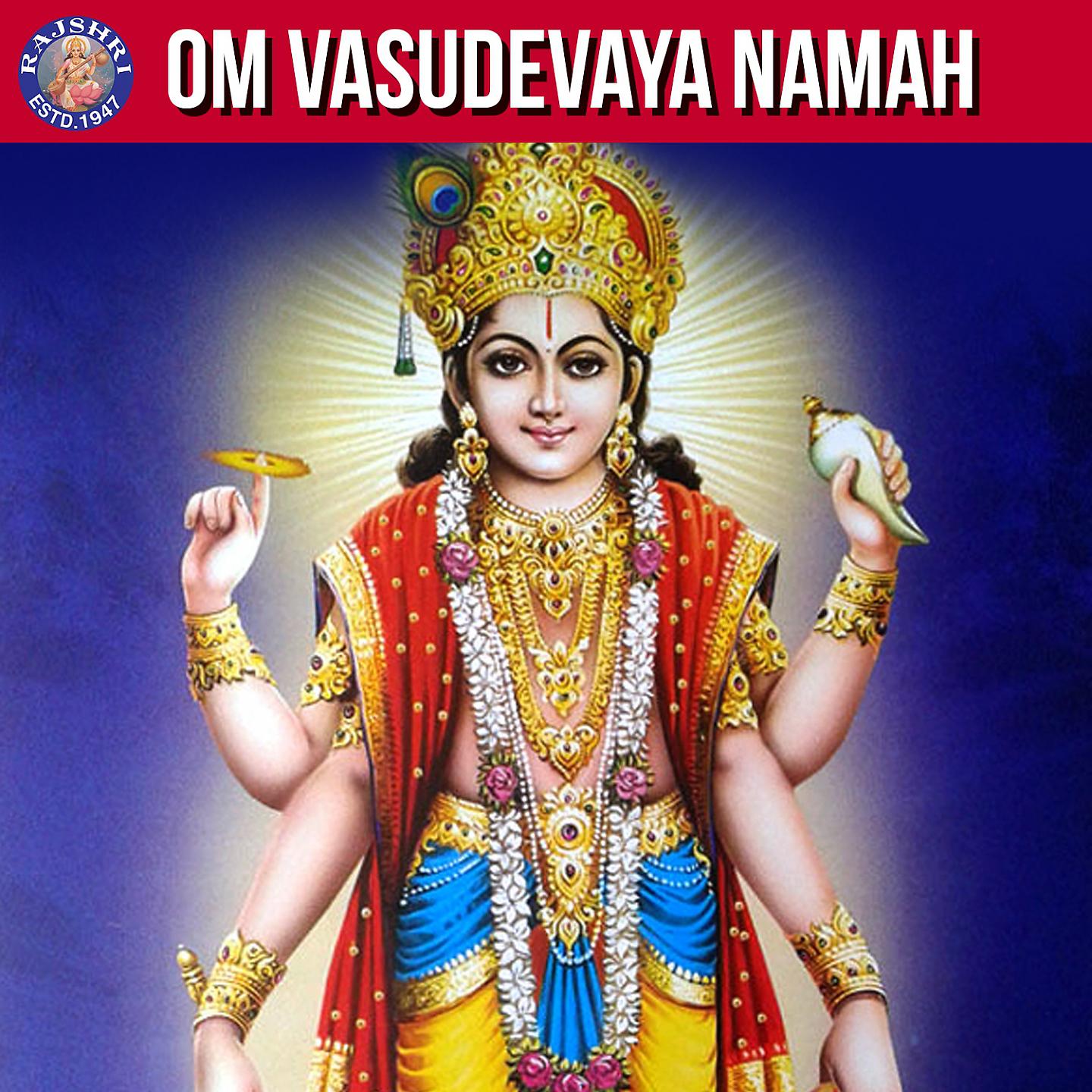 Постер альбома Om Vasudevaya Namah