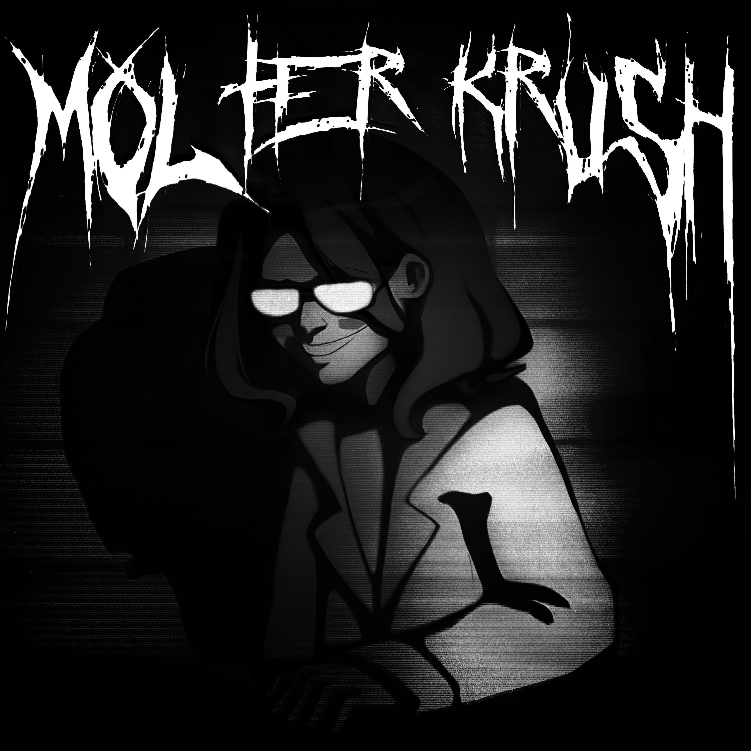 Постер альбома Molter Krush