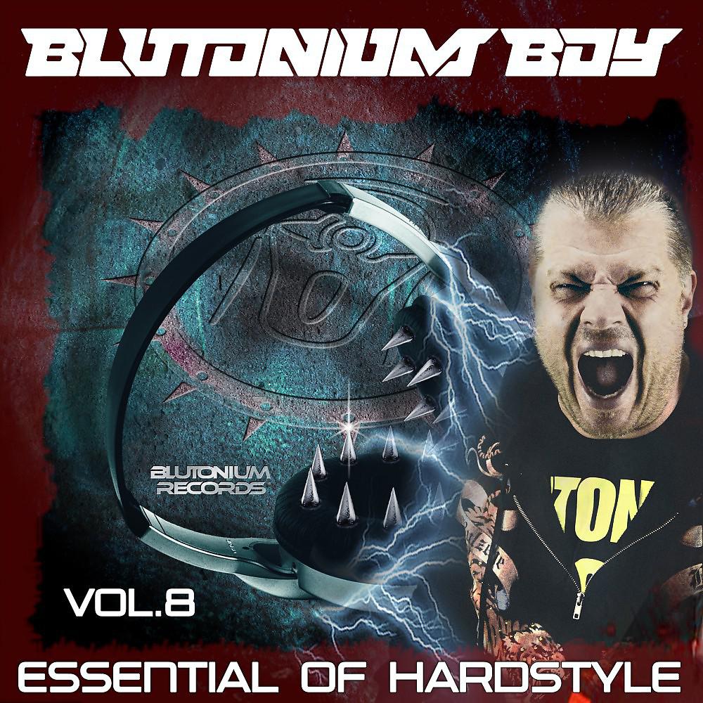 Постер альбома Essential of Hardstyle, Vol. 8