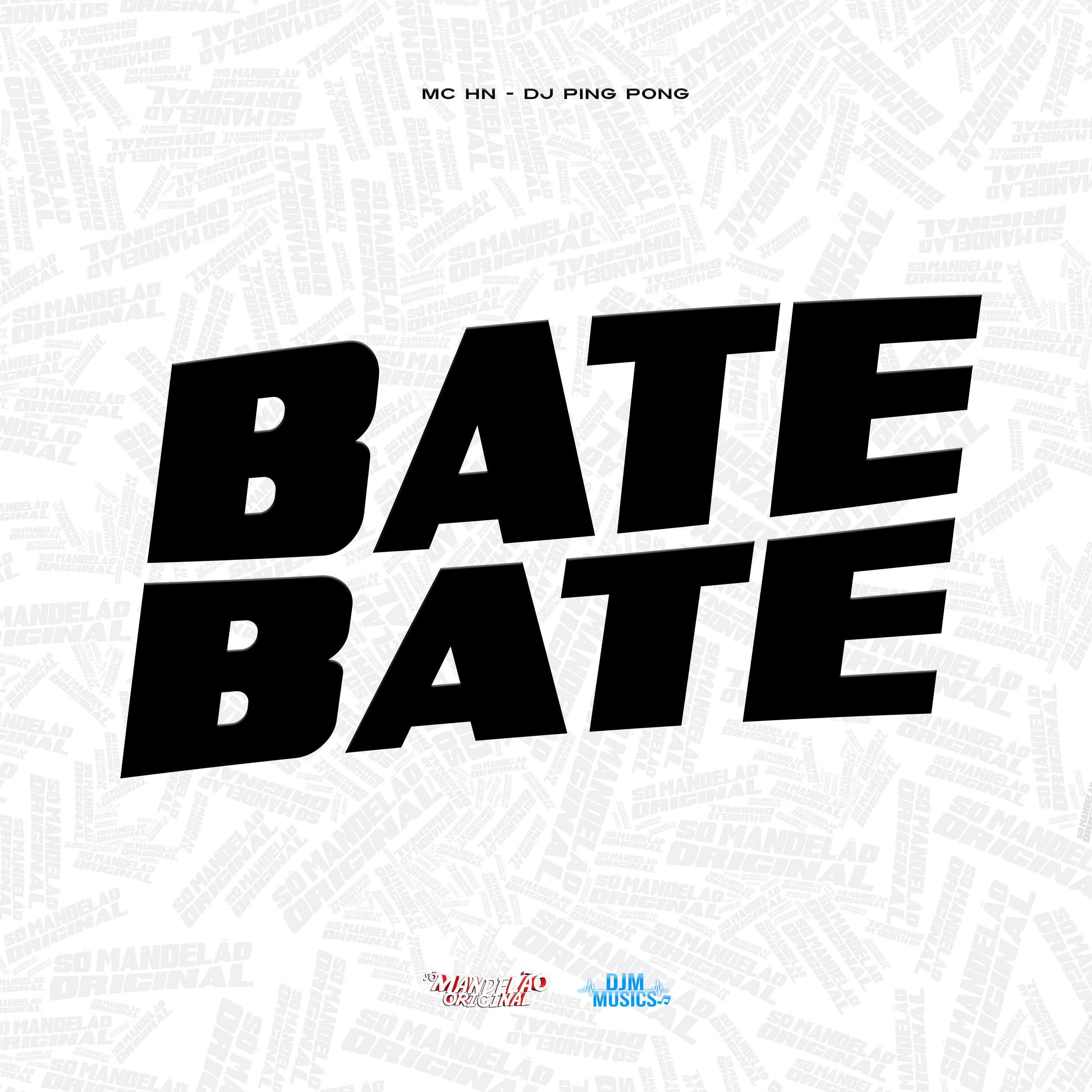 Постер альбома Bate Bate