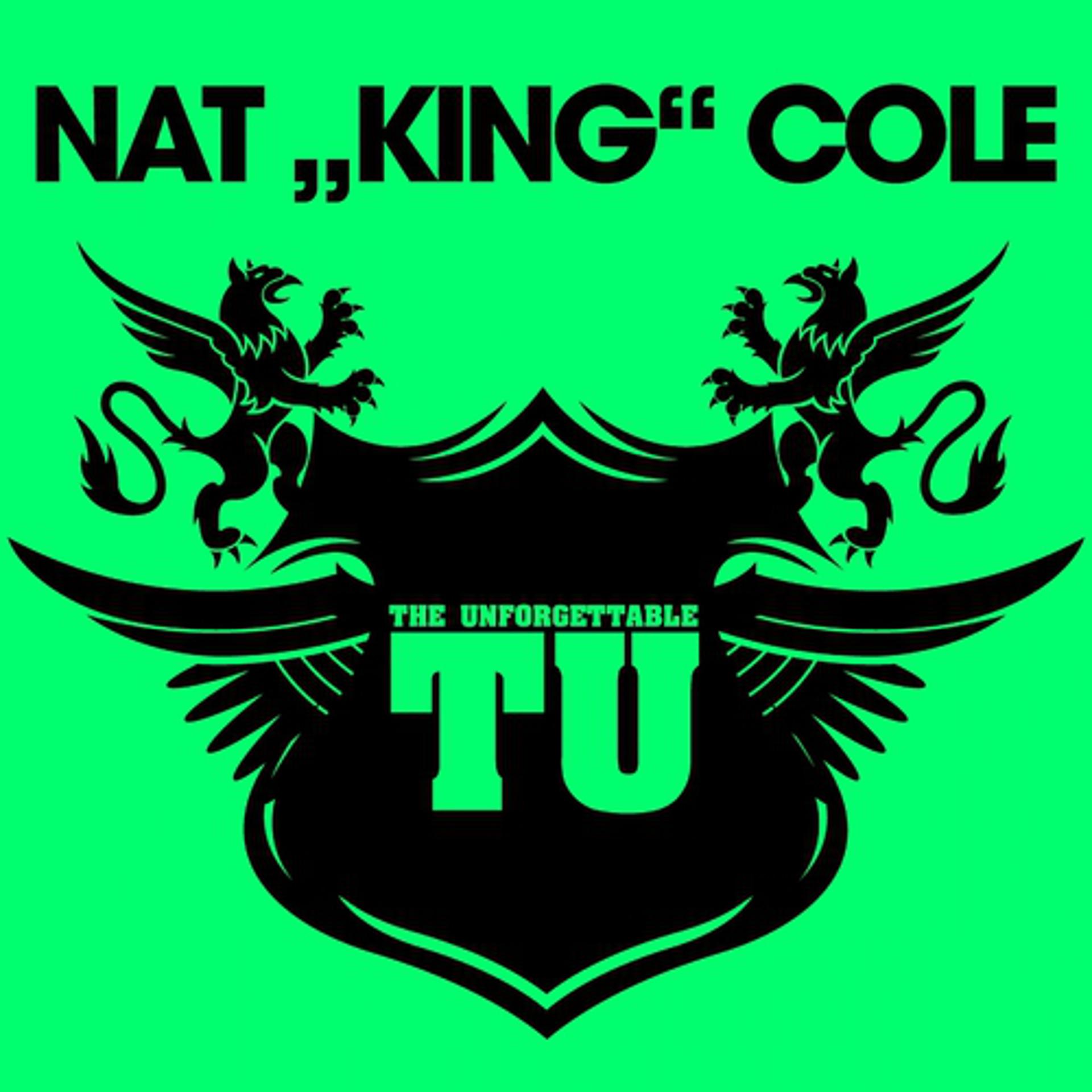 Постер альбома The Unfogettable Nat King Cole