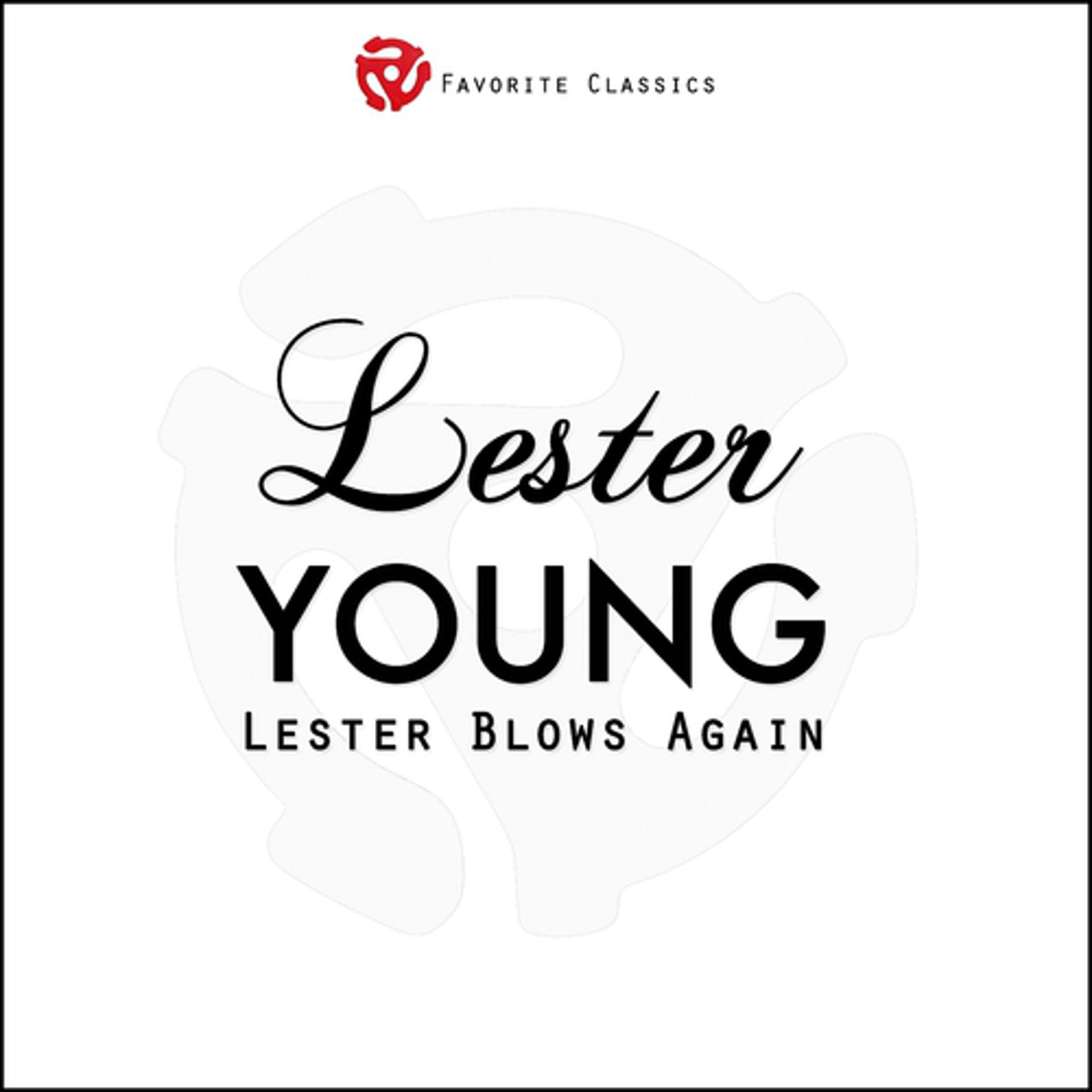 Постер альбома Lester Blows Again