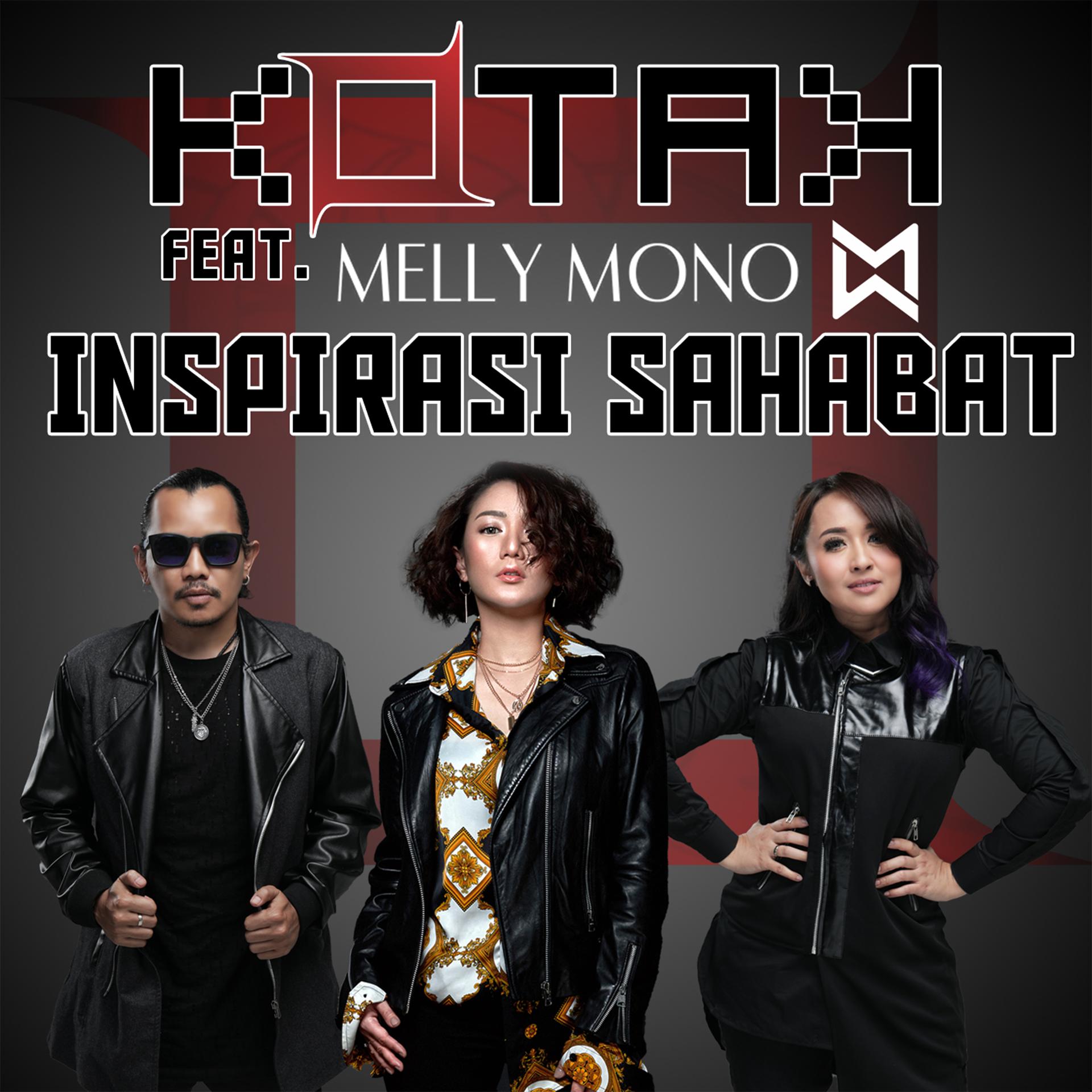 Постер альбома Inspirasi Sahabat (feat. Melly Mono)