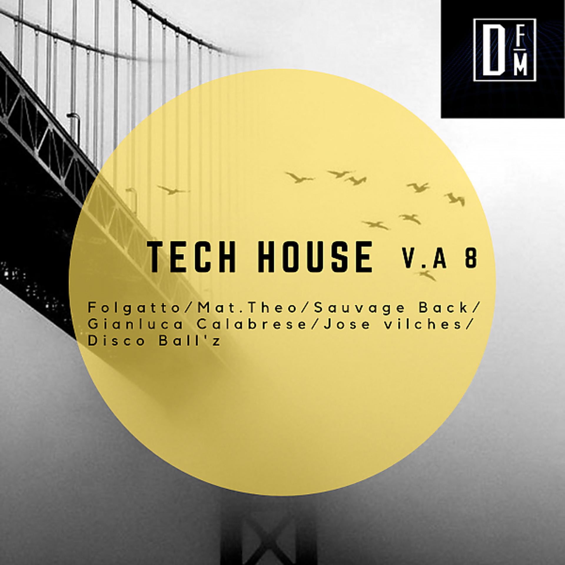 Постер альбома Tech House v.a 8