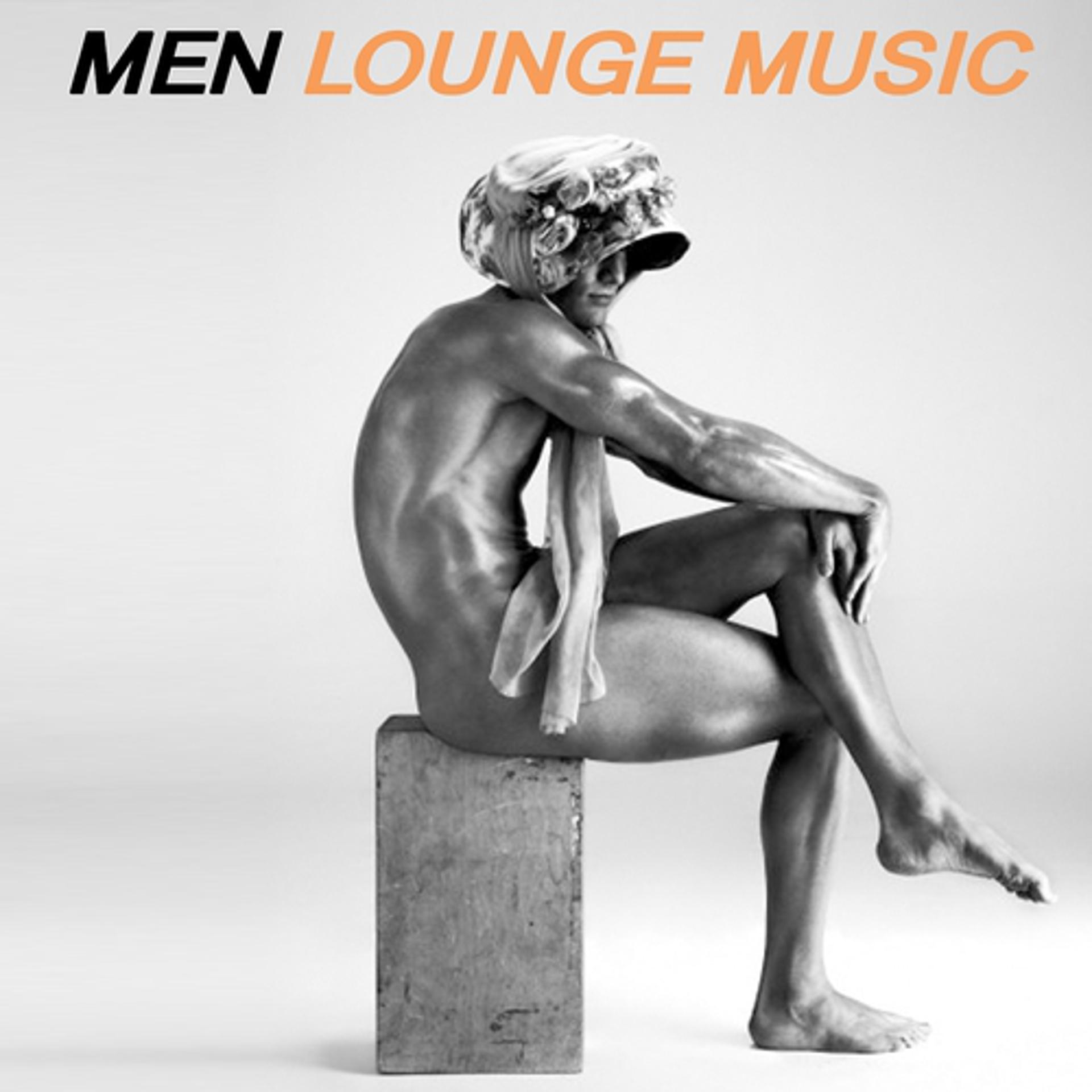 Постер альбома Men Lounge Music