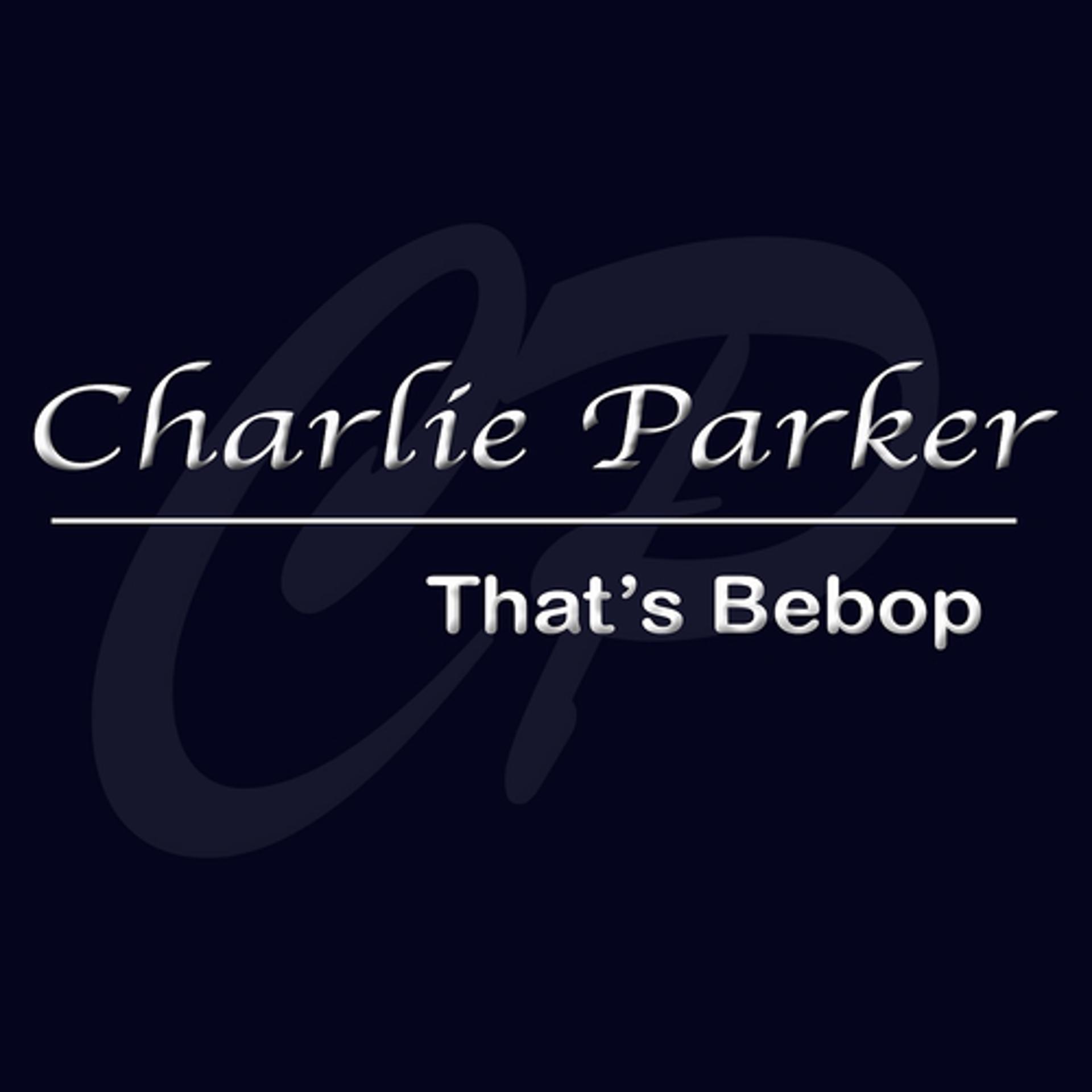 Постер альбома Charlie Parker