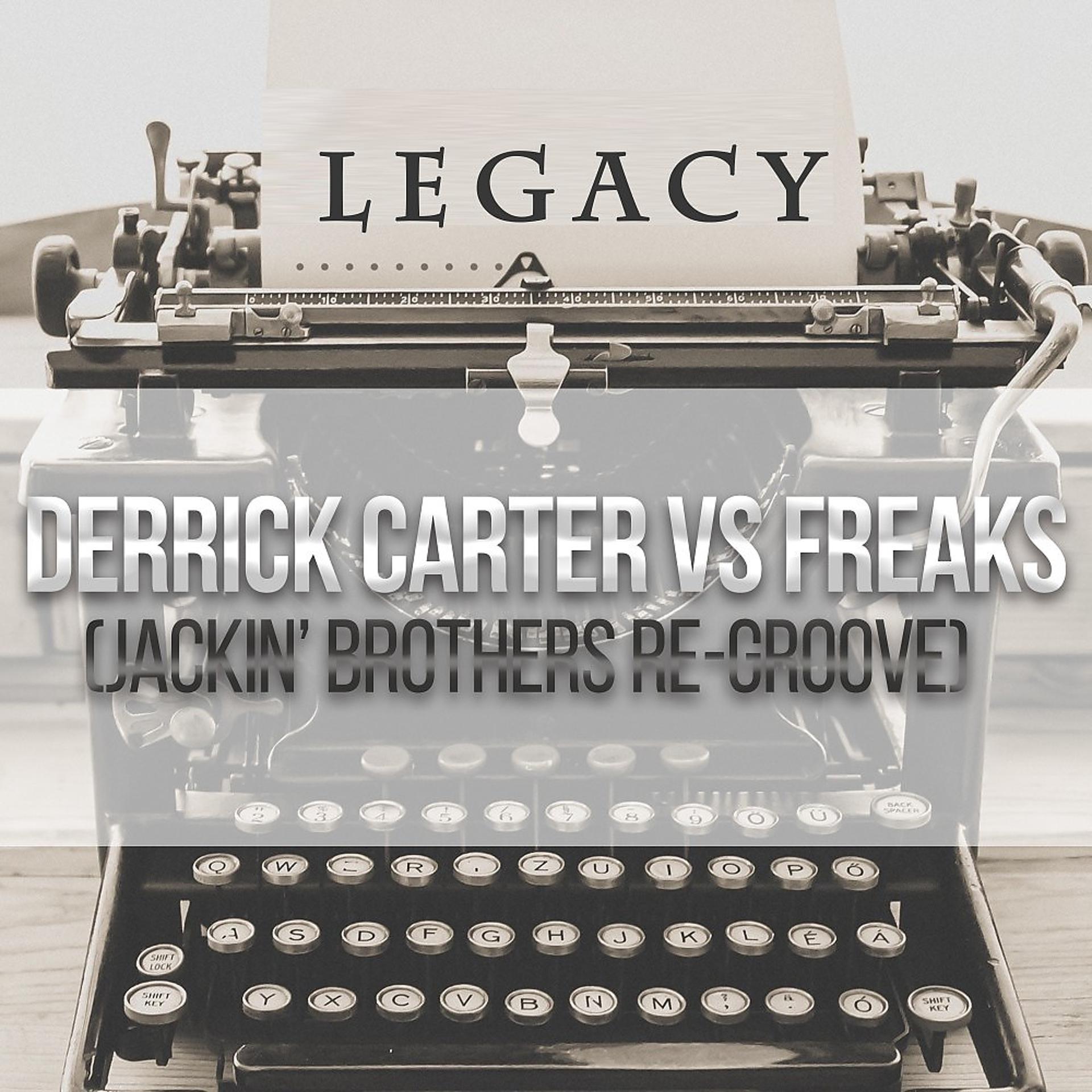 Постер альбома Legacy (Jackin Brothers Re-Groove)