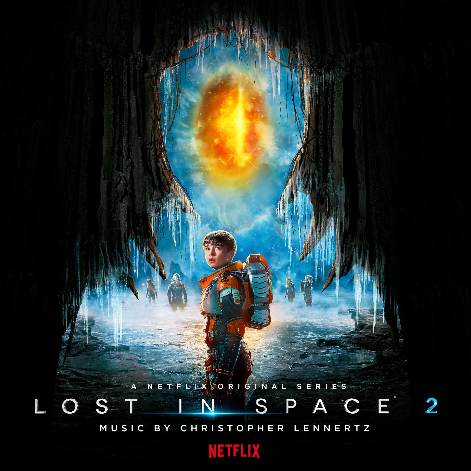 Постер альбома Lost in Space: Season 2 (A Netflix Original Series Soundtrack)