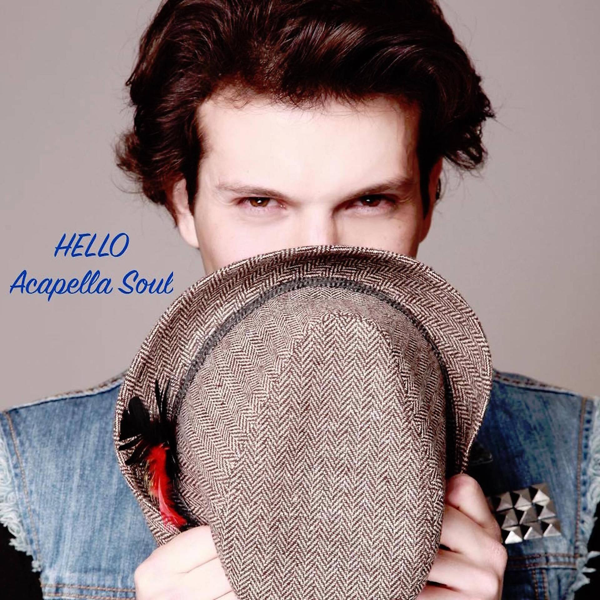 Постер альбома Hello (Acapella Soul)