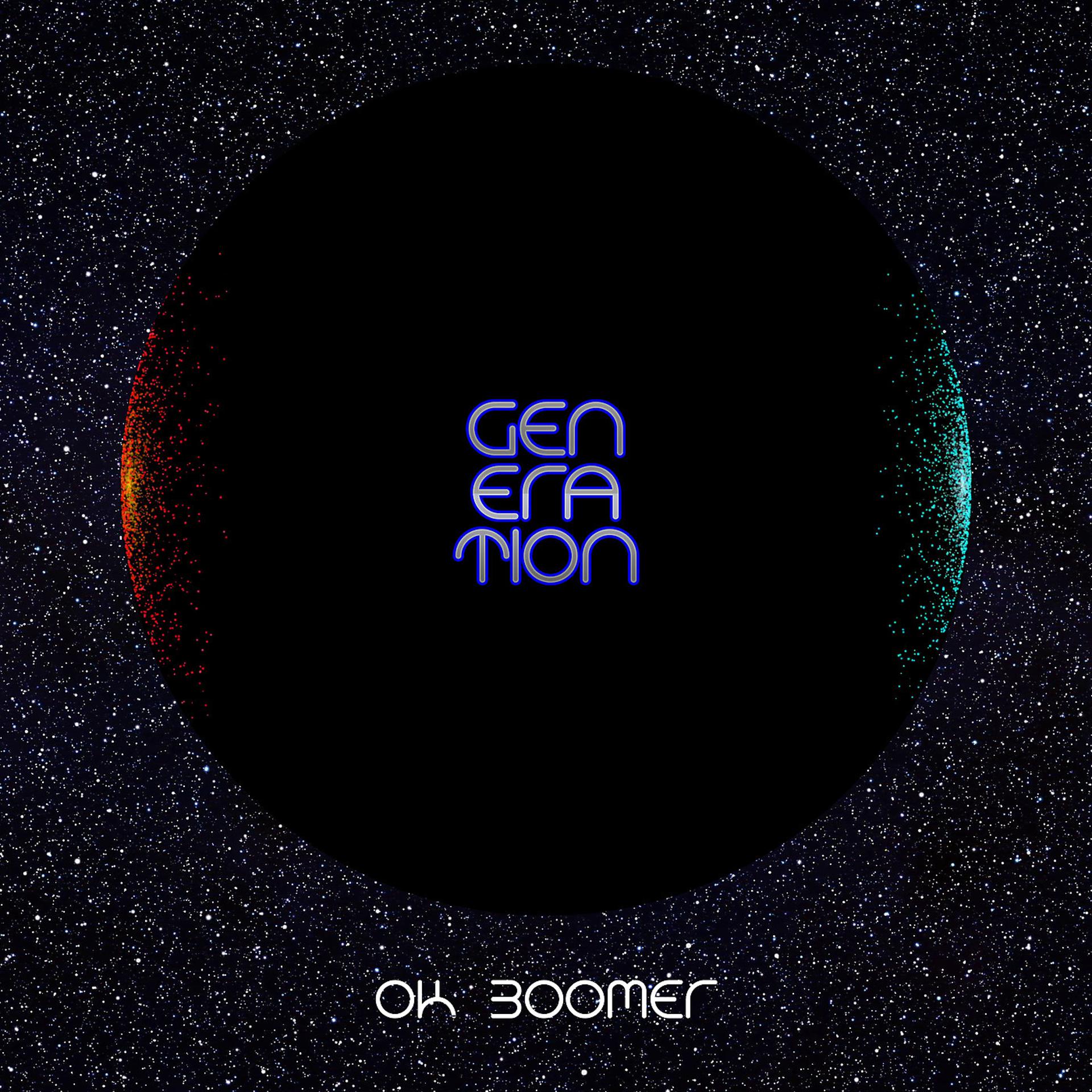 Постер альбома OK Boomer