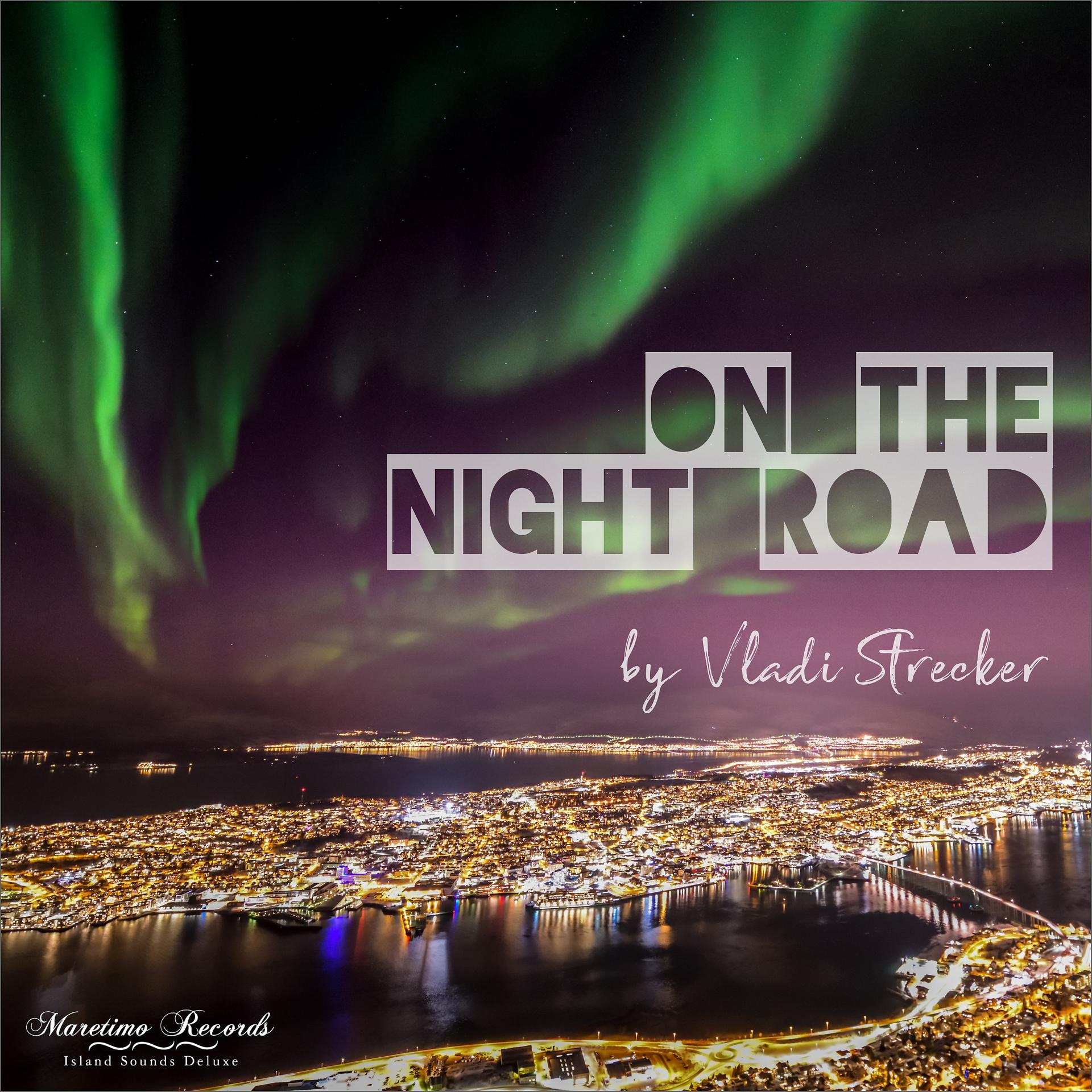 Постер альбома On the Night Road (Traveler Mix)