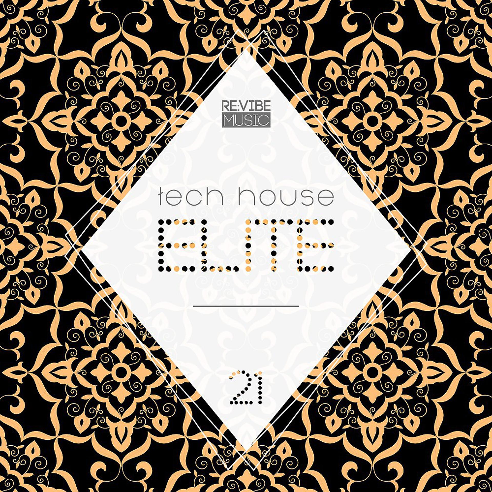 Постер альбома Tech House Elite, Issue 21