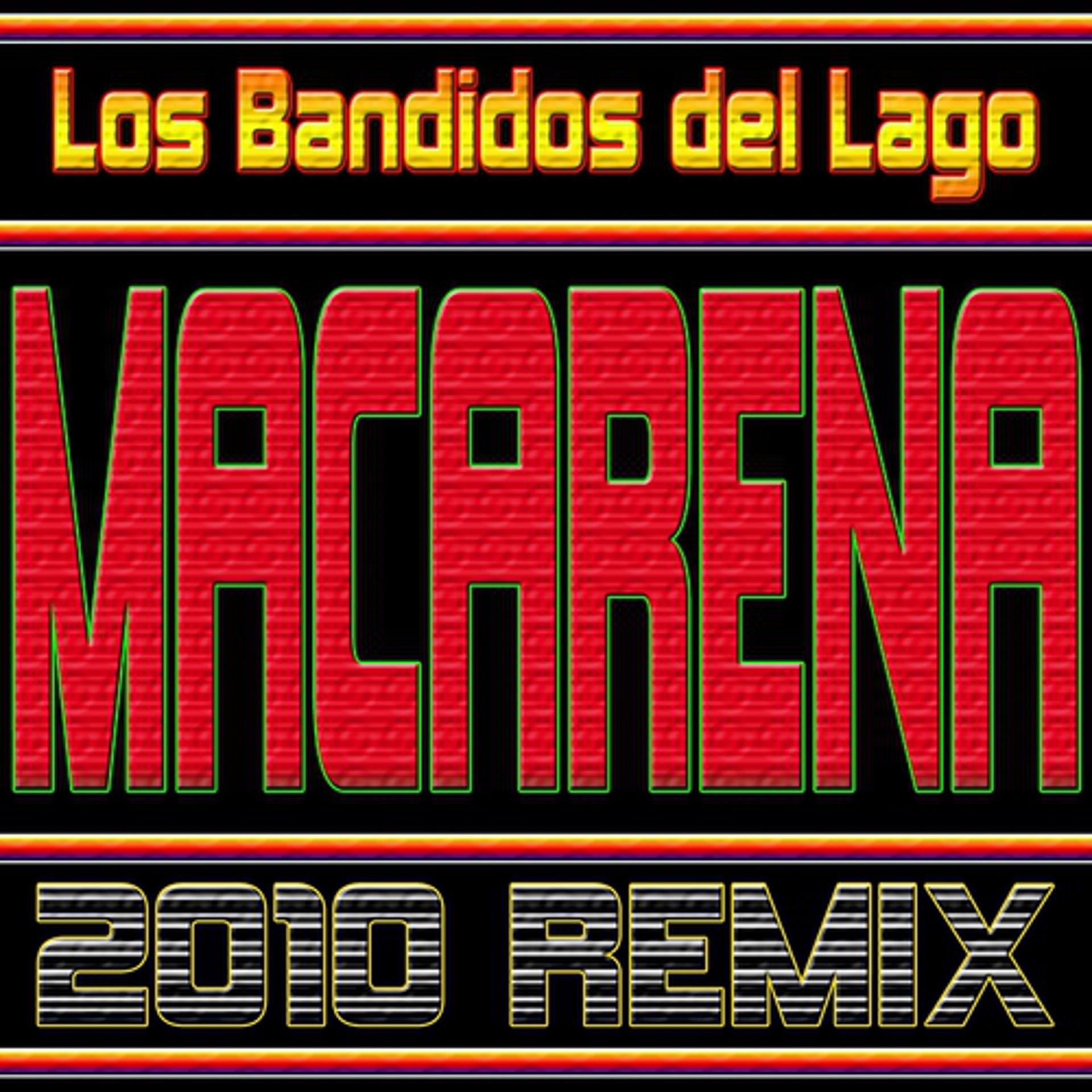 Постер альбома Macarena 2010 Remix
