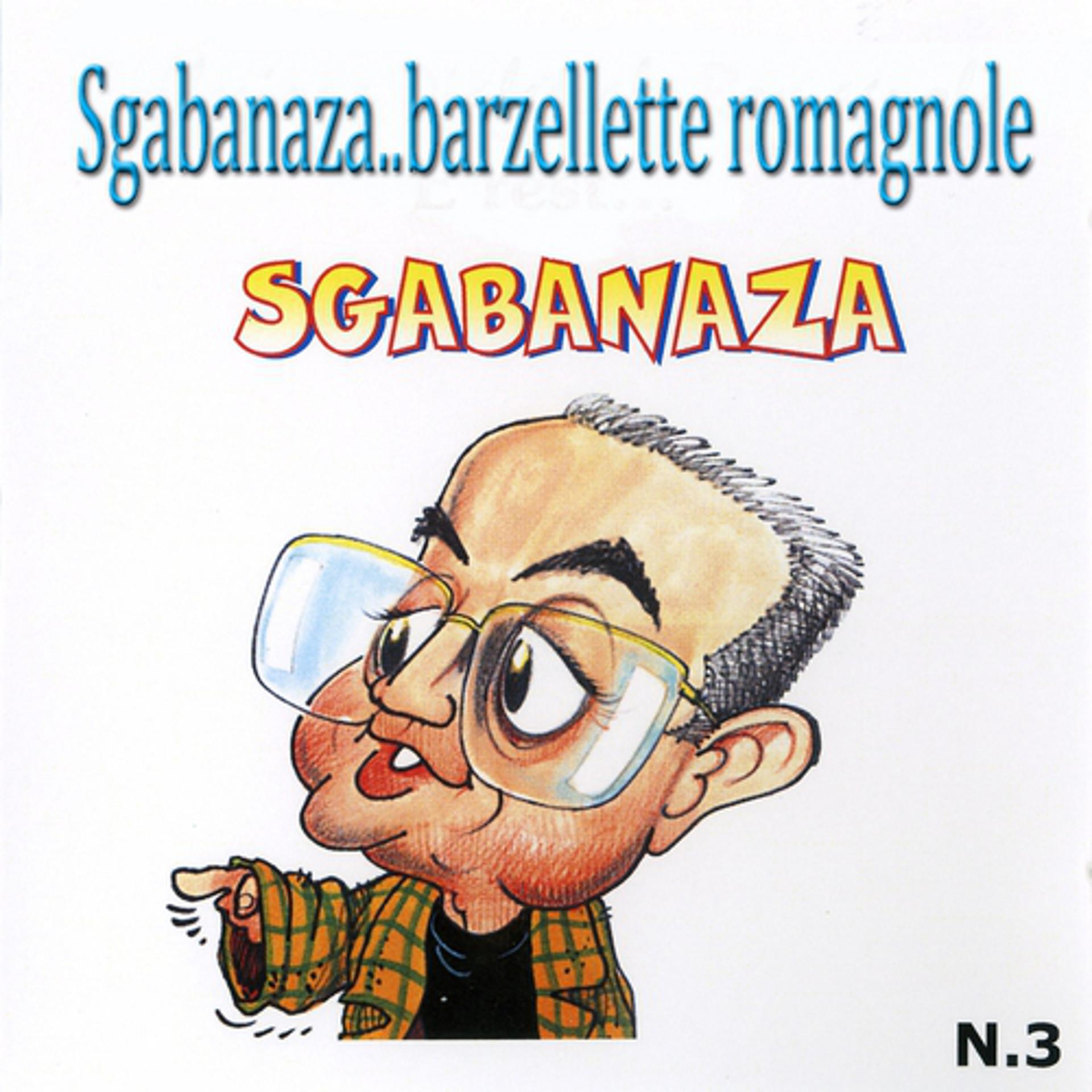 Постер альбома Sgabanaza: Barzellette romagnole, vol. 3