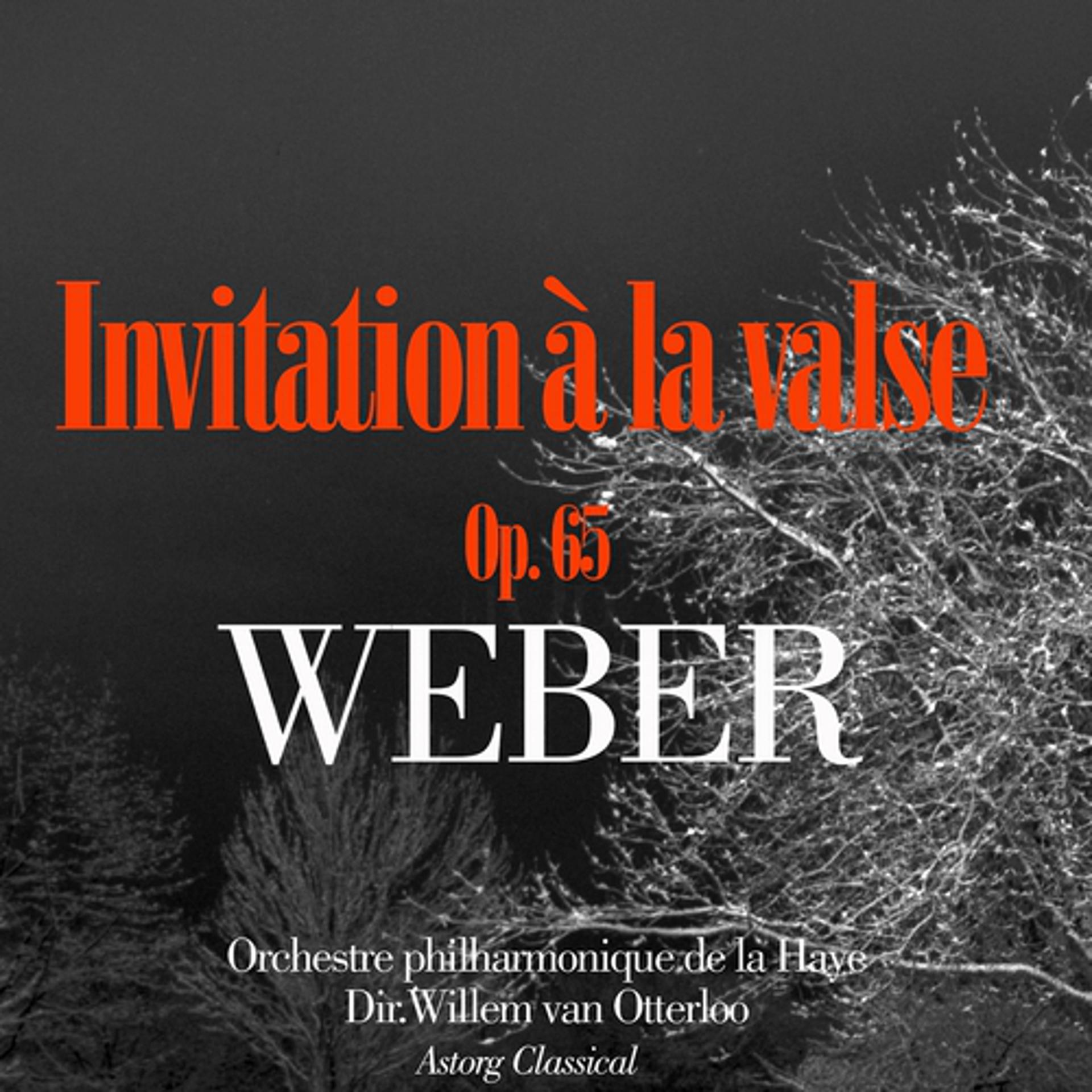 Постер альбома Weber : invitation à la valse, Op. 65