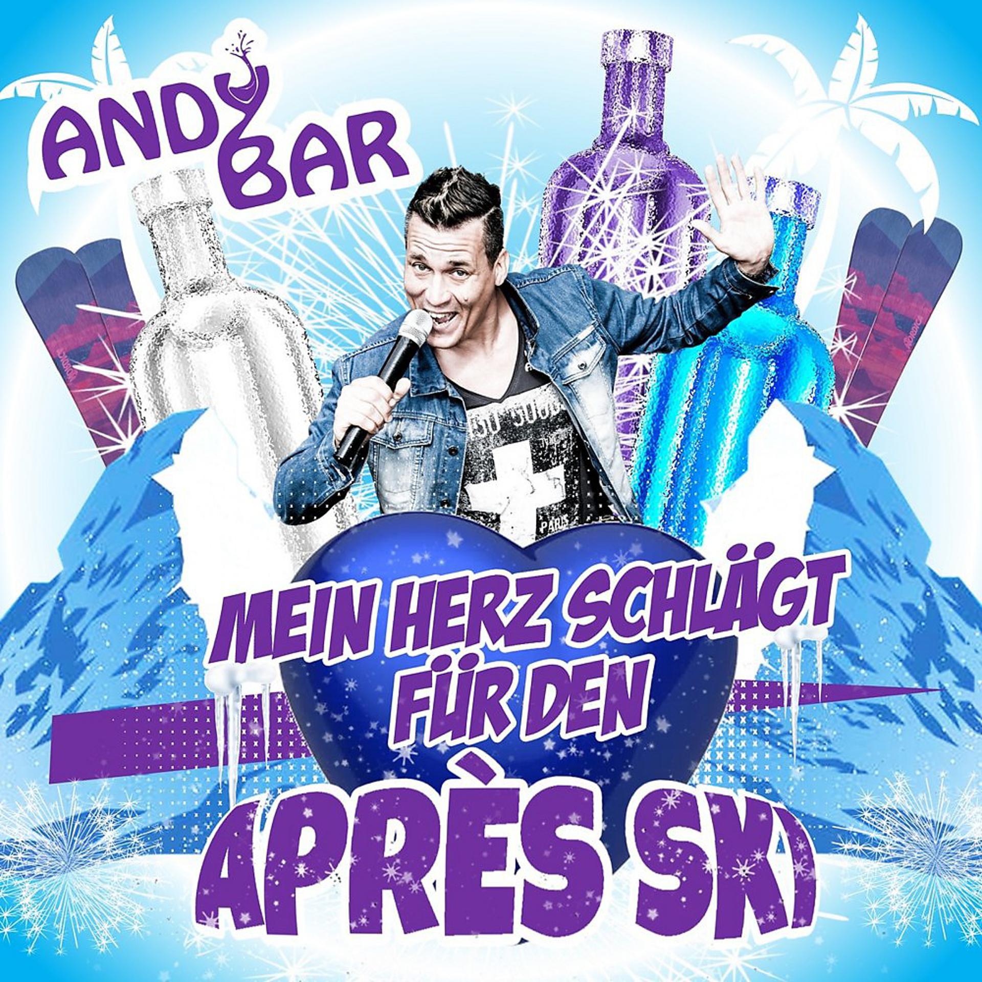 Постер альбома Après Ski - Mein Herz schlägt für den Après Ski