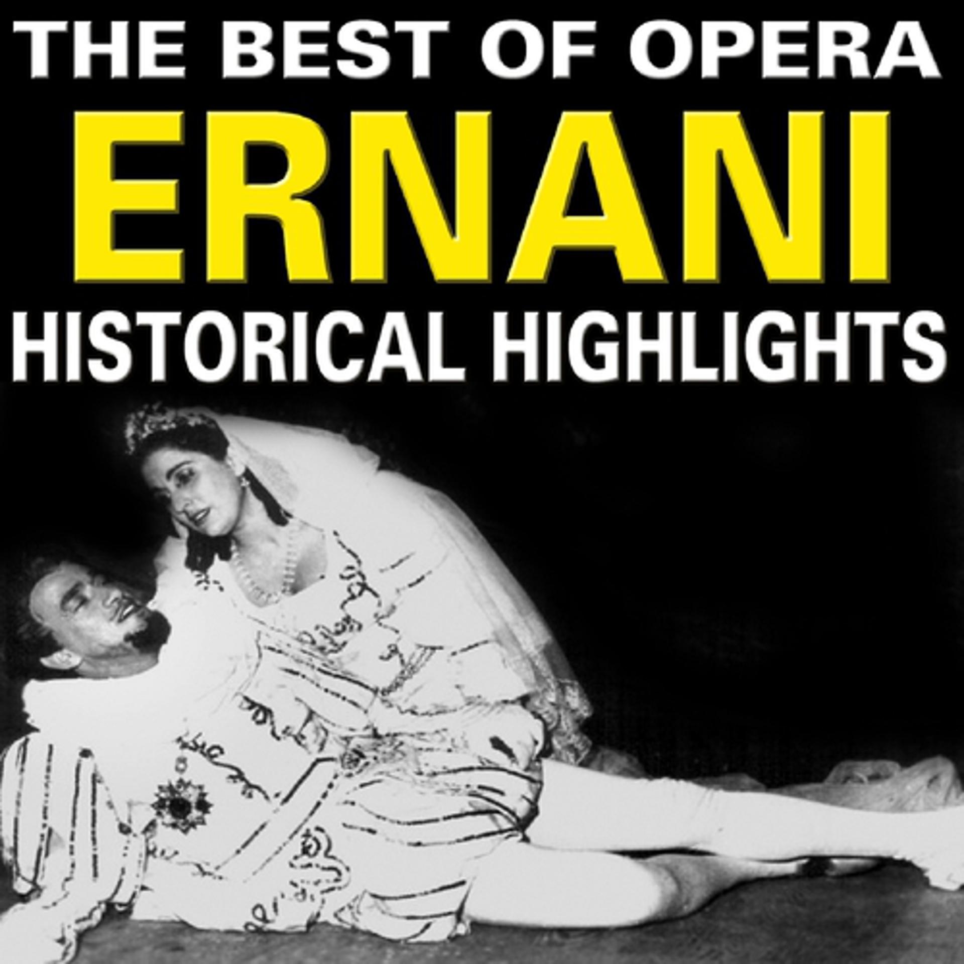 Постер альбома The Best of Opera : Ernani