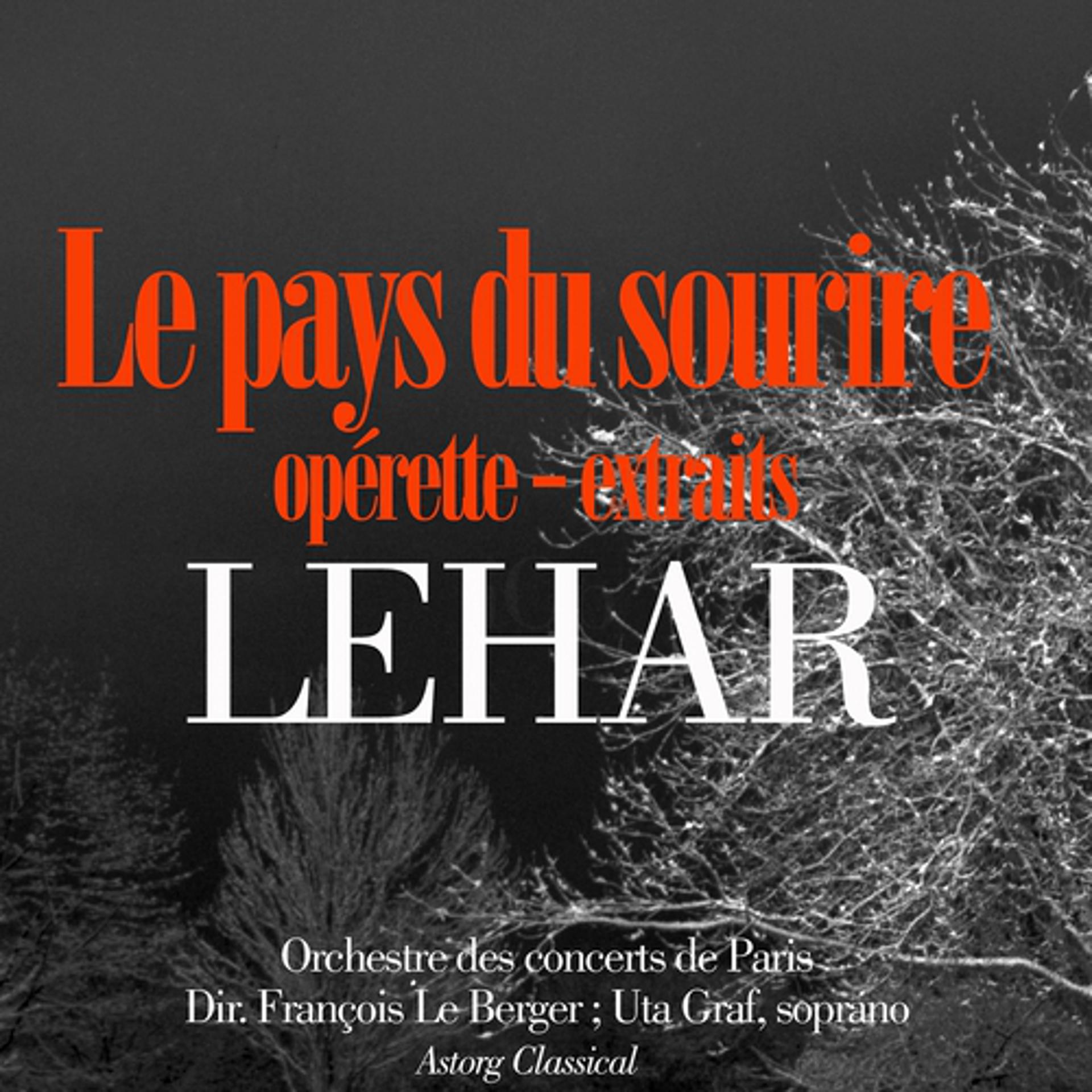 Постер альбома Lehar : Le pays du sourire