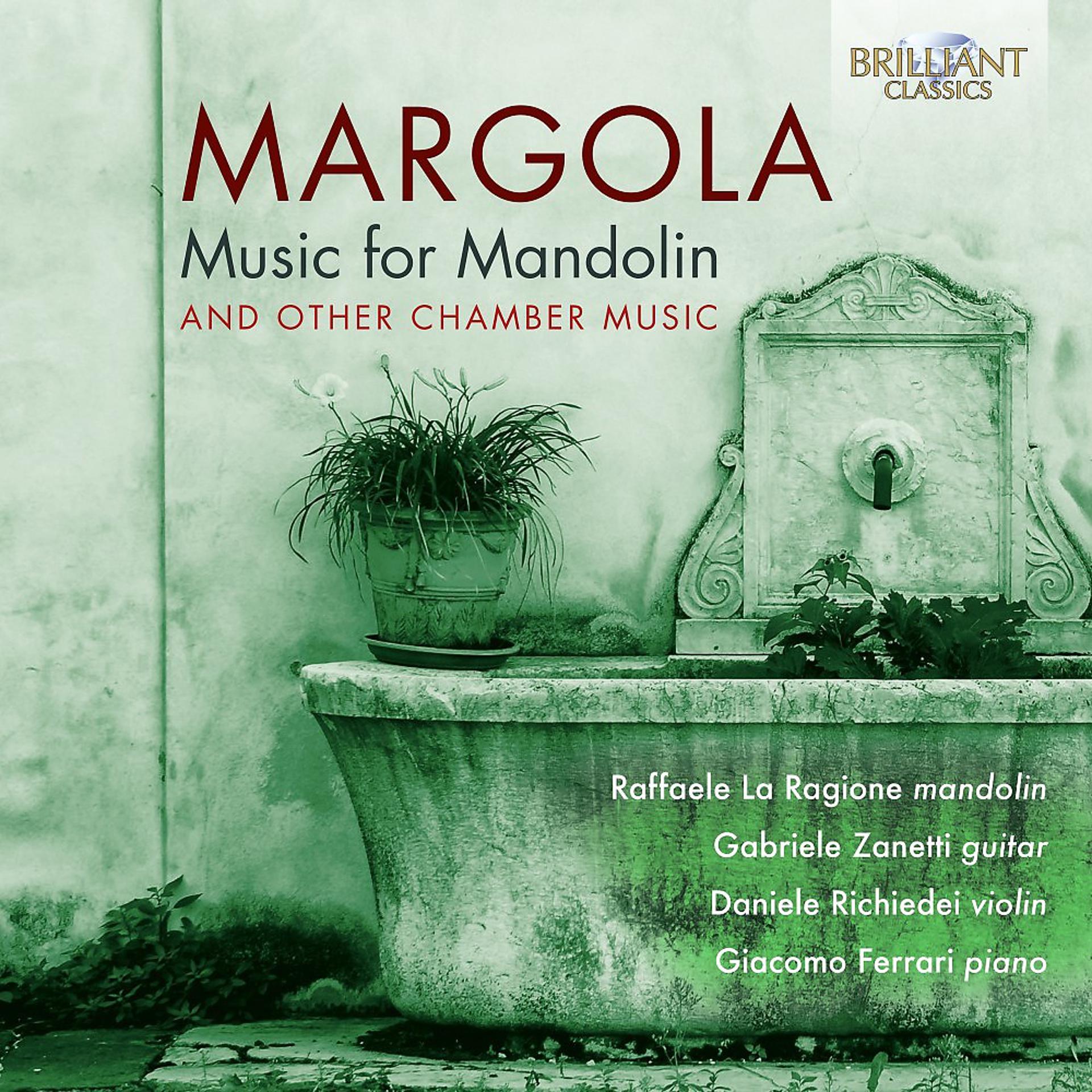 Постер альбома Margola: Music for Mandolin and other Chamber Music