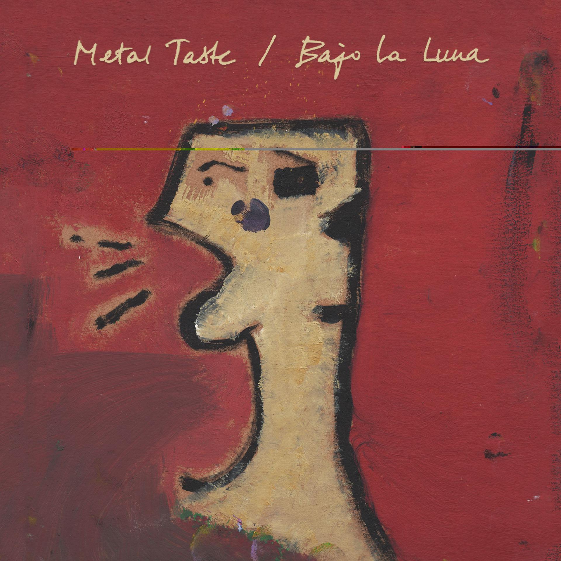 Постер альбома Metal Taste / Bajo La Luna
