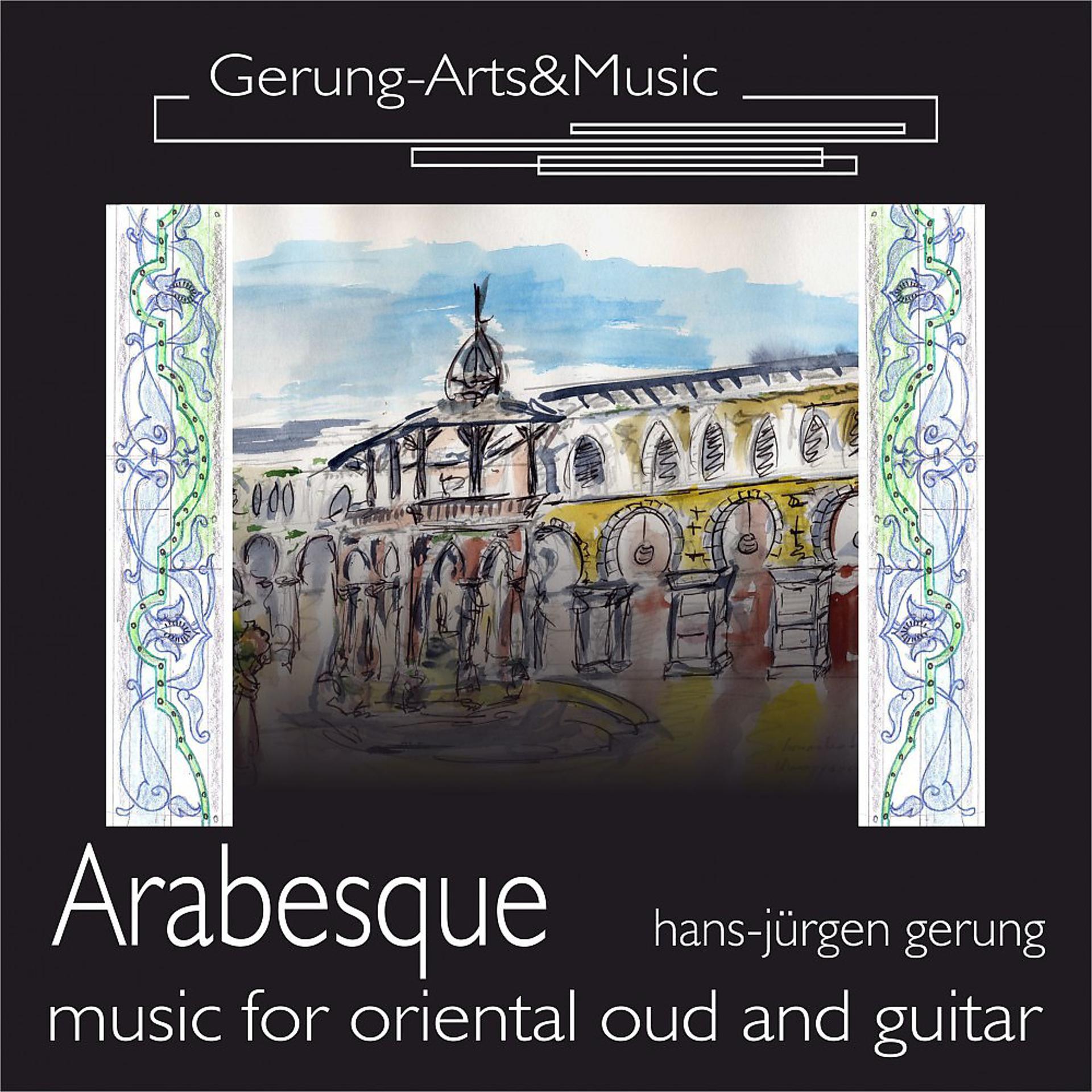 Постер альбома Arabesque (Werke für orientalische Laute und Gitarre)