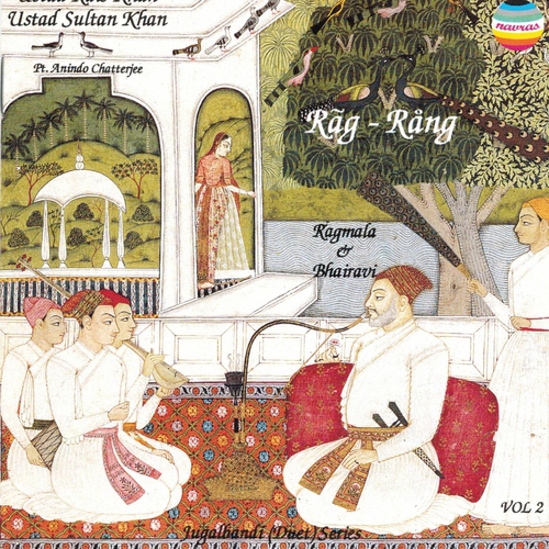 Постер альбома Jugalbandi duet series : Rag - Rang, Vol. 2