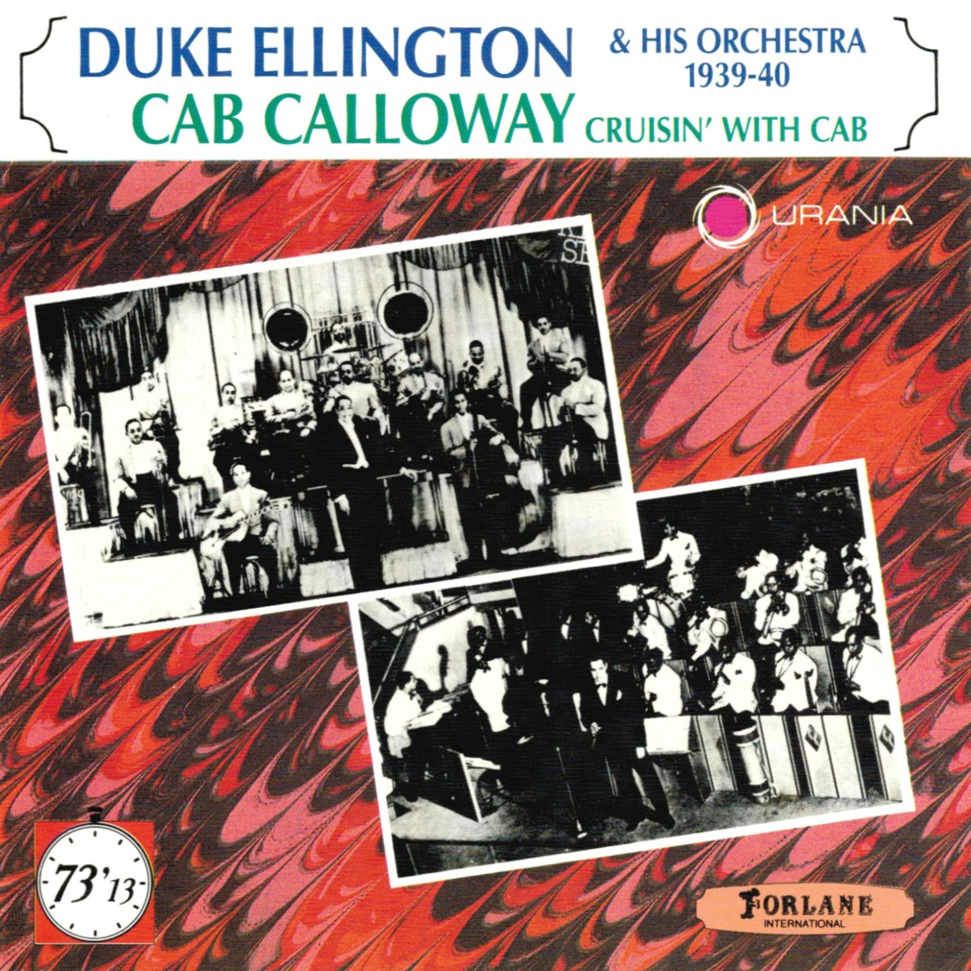 Постер альбома Duke Ellington & His Orchestra 1930-40, Cab Calloway Cruisin' With Cab