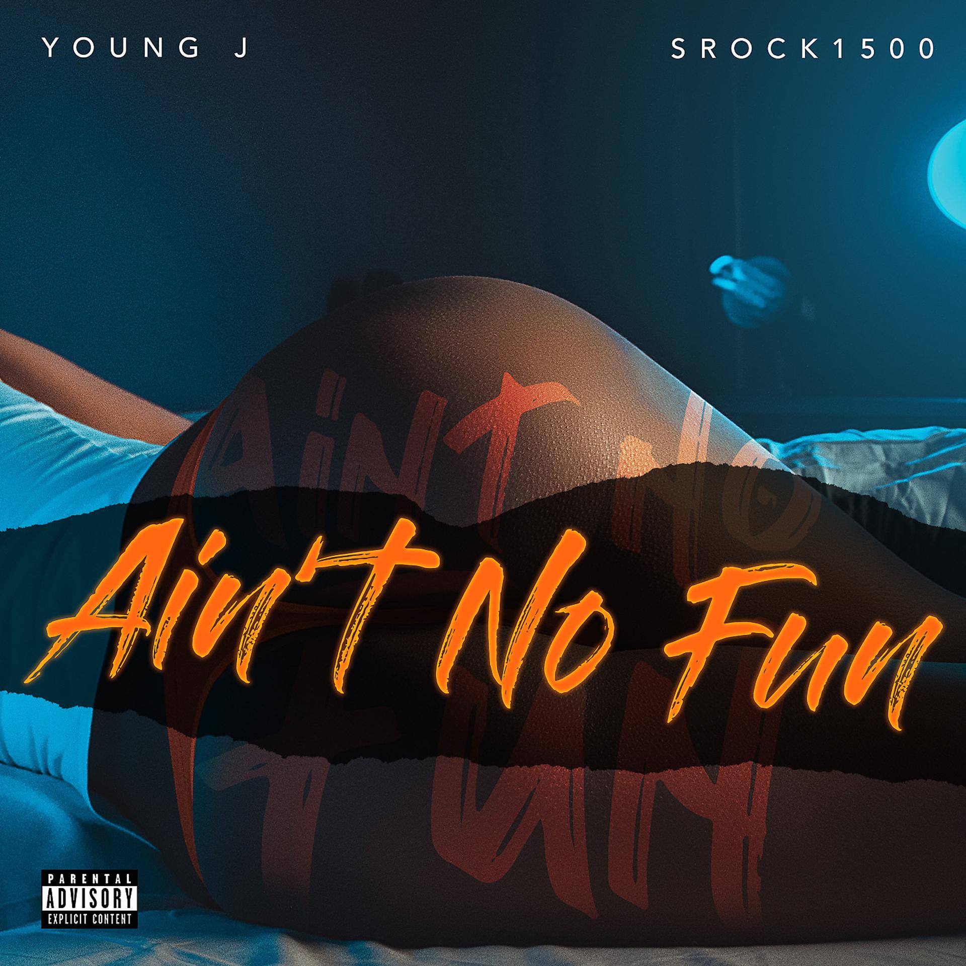 Постер альбома Ain’t No Fun
