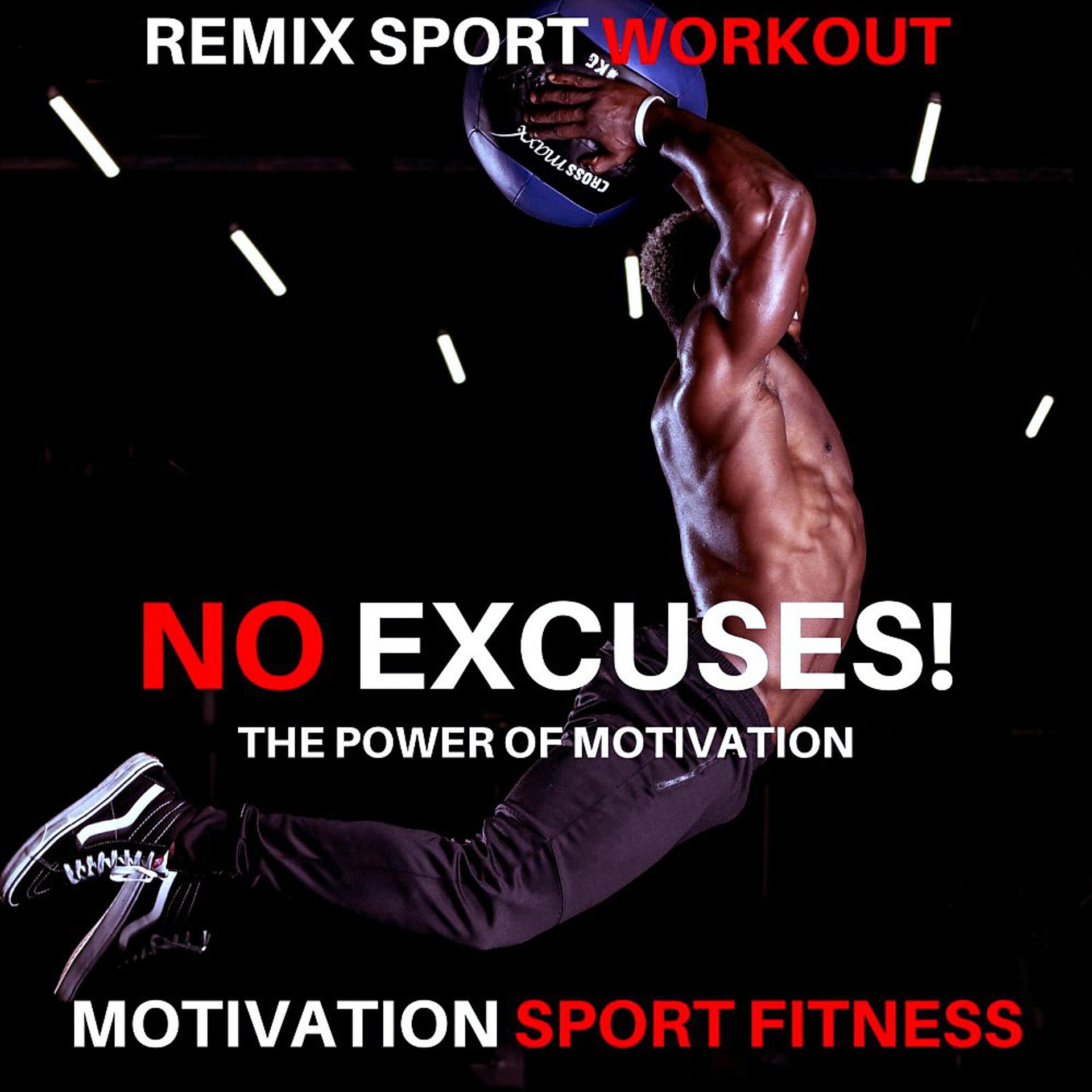 Постер альбома No Excuses! the Power of Motivation
