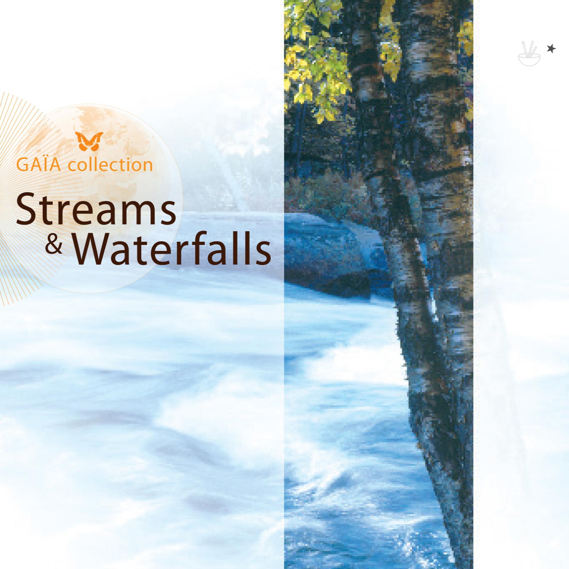 Постер альбома Gaia: Streams & Waterfalls