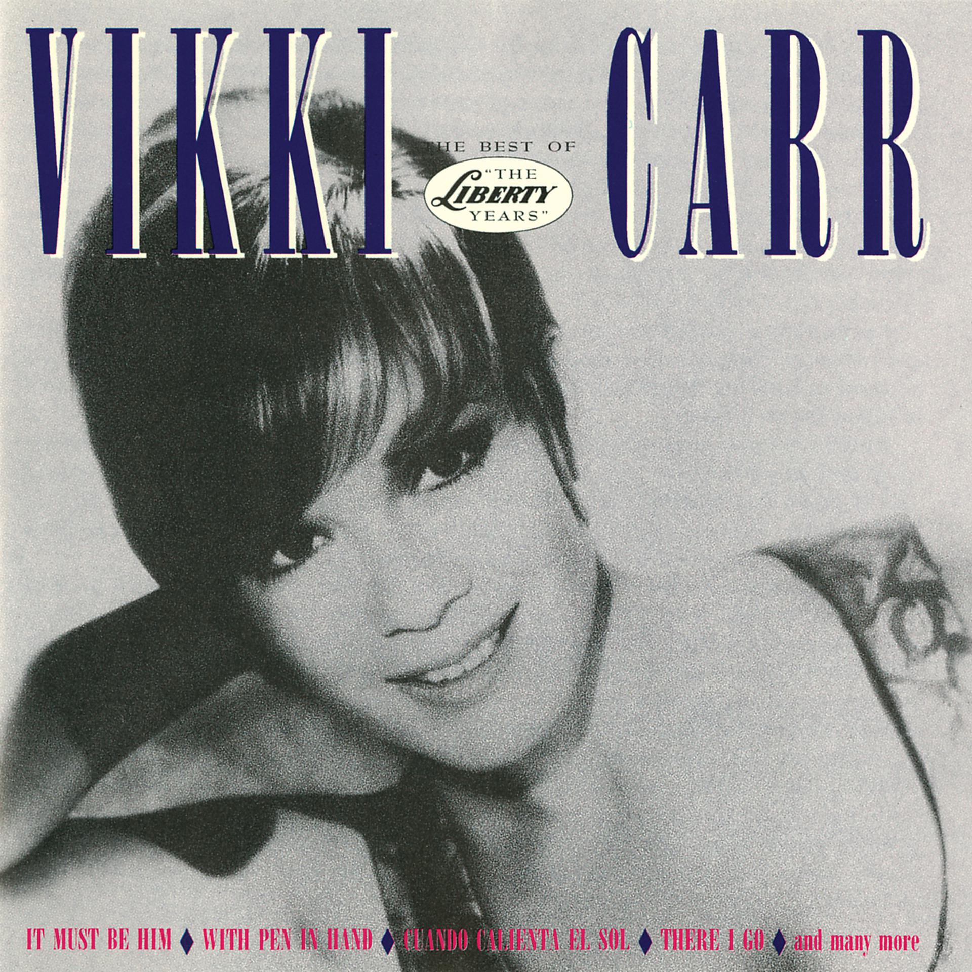 Постер альбома The Best Of Vikki Carr: The Liberty Years