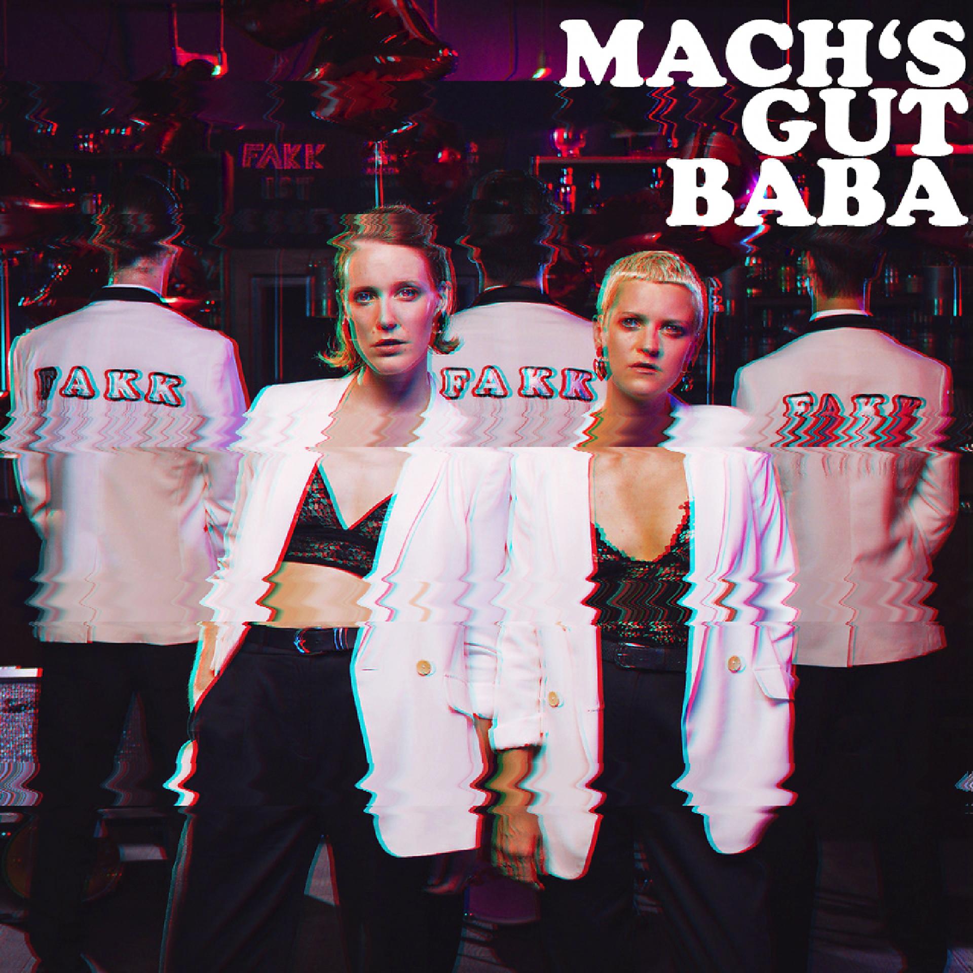 Постер альбома Mach's gut Baba