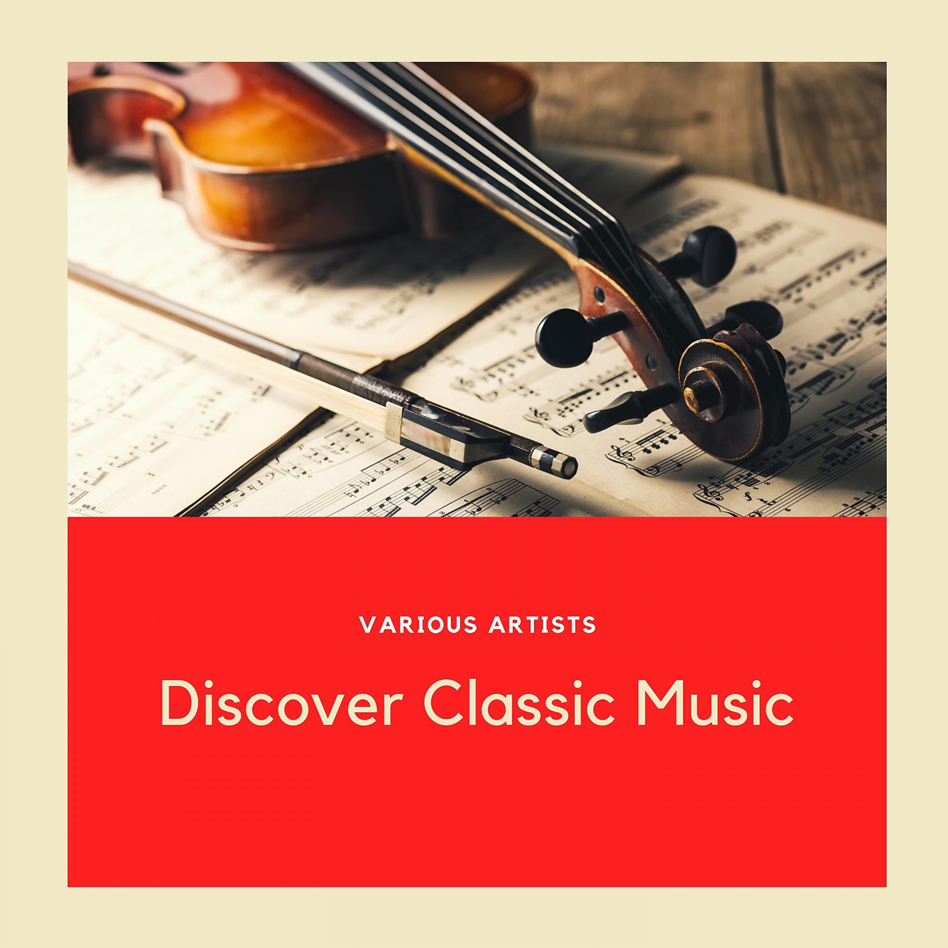 Постер альбома Discover Classic Music