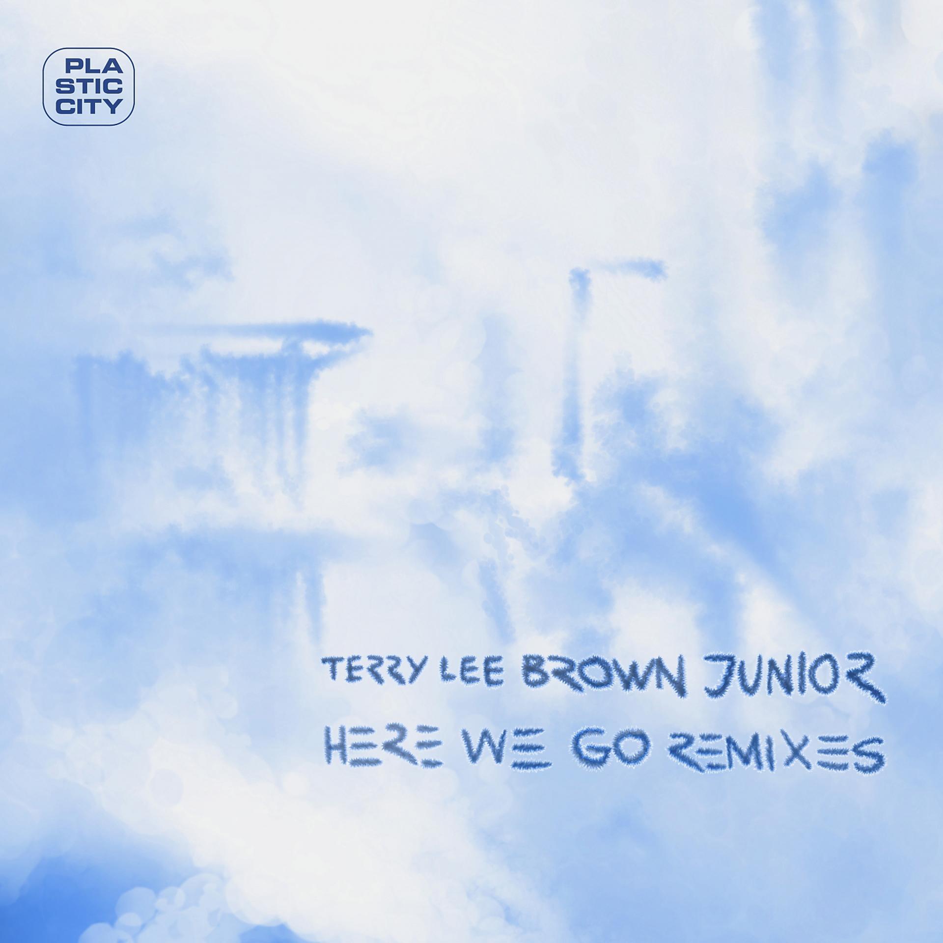 Постер альбома Here We Go - Remixes