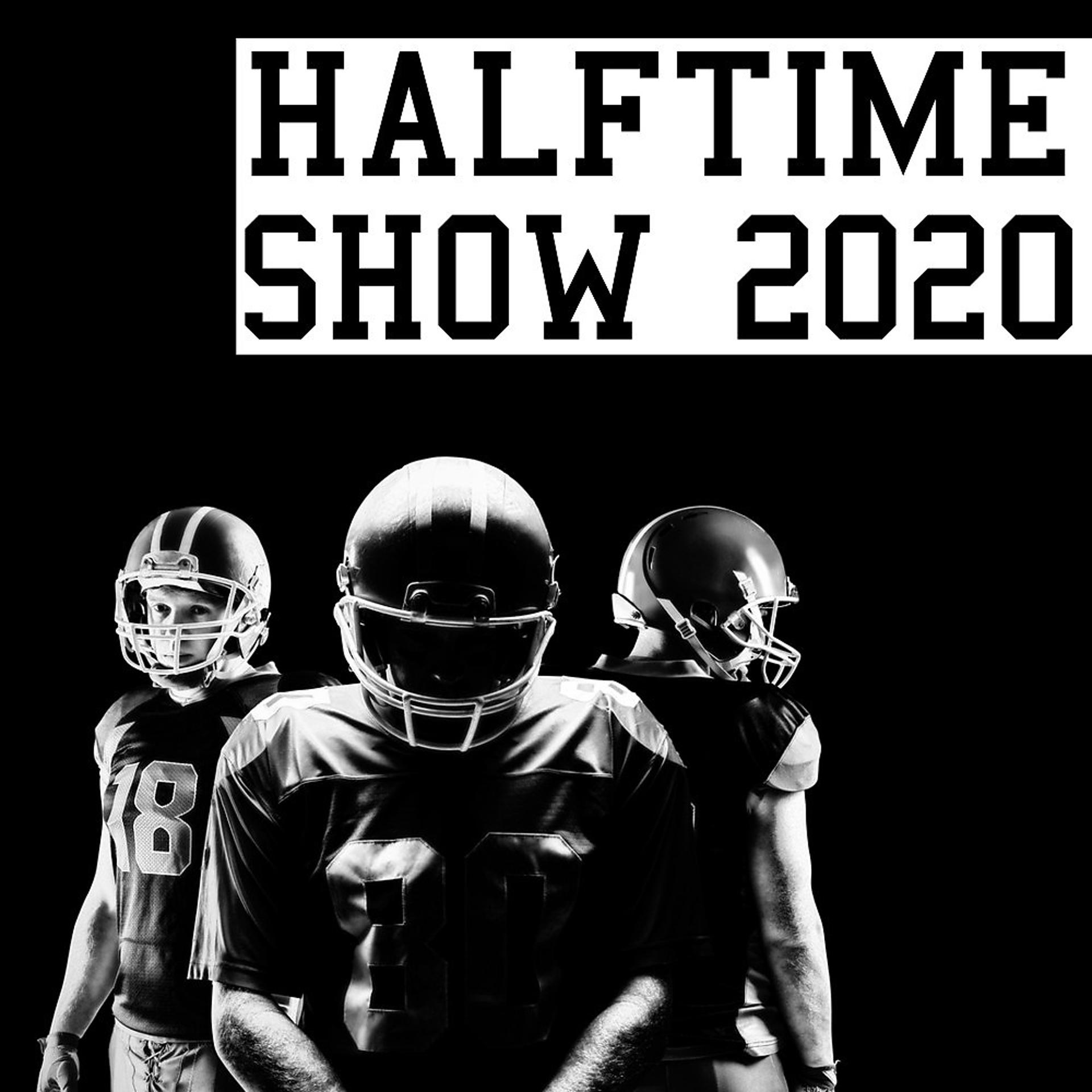 Постер альбома Half-Time Show 2020 (American Football) [Inspired]