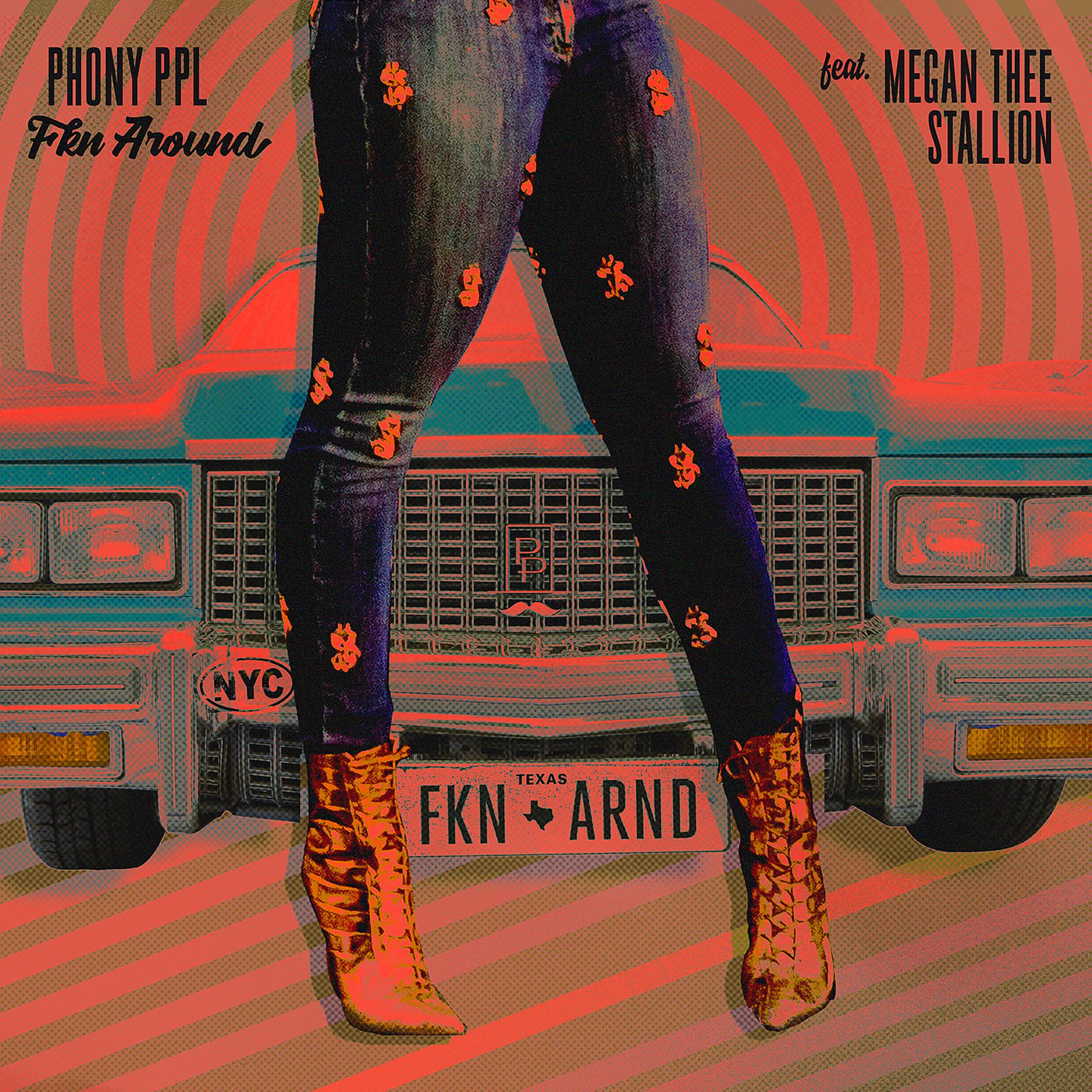Постер альбома Fkn Around (feat. Megan Thee Stallion)