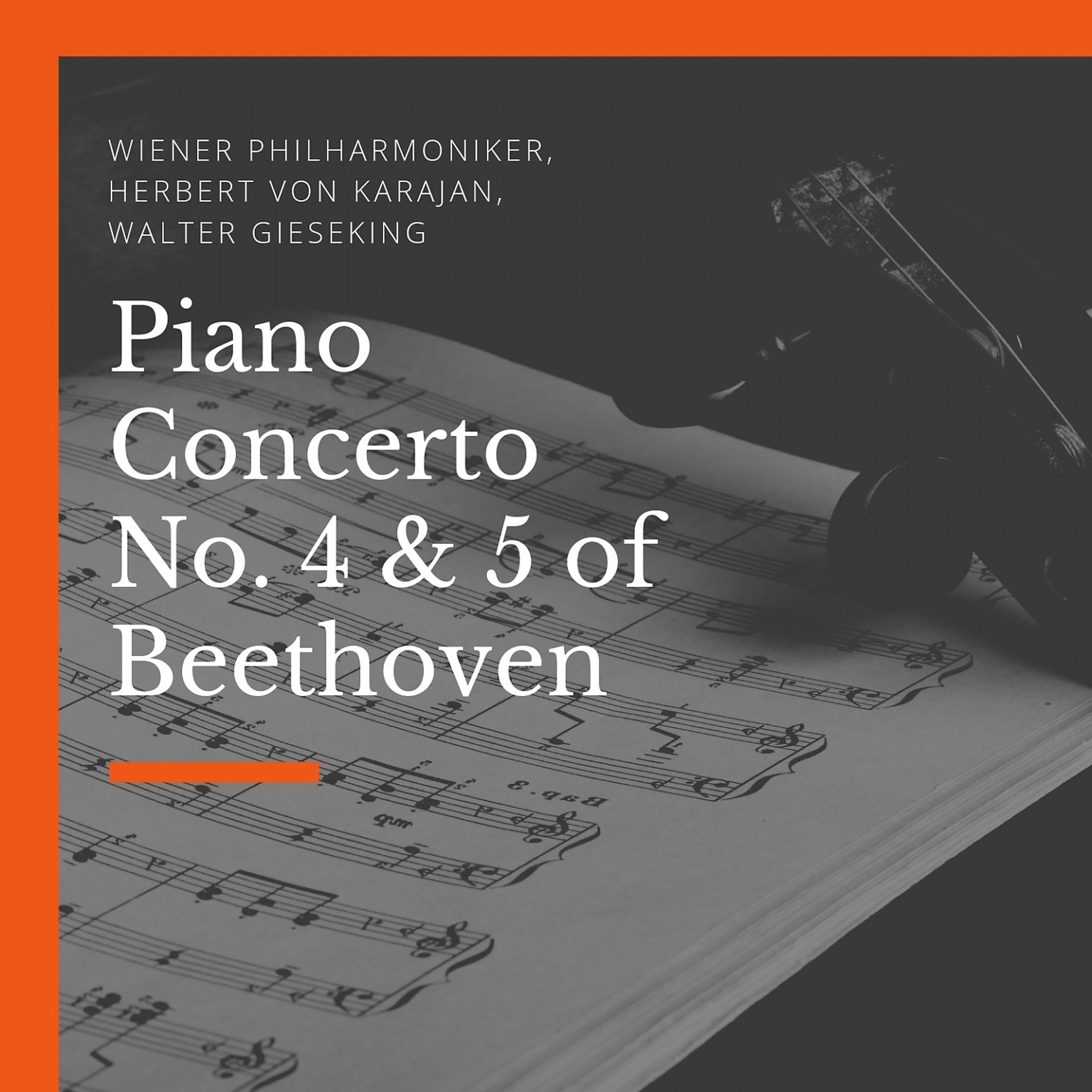Постер альбома Piano Concerto No. 4 & 5 of Beethoven