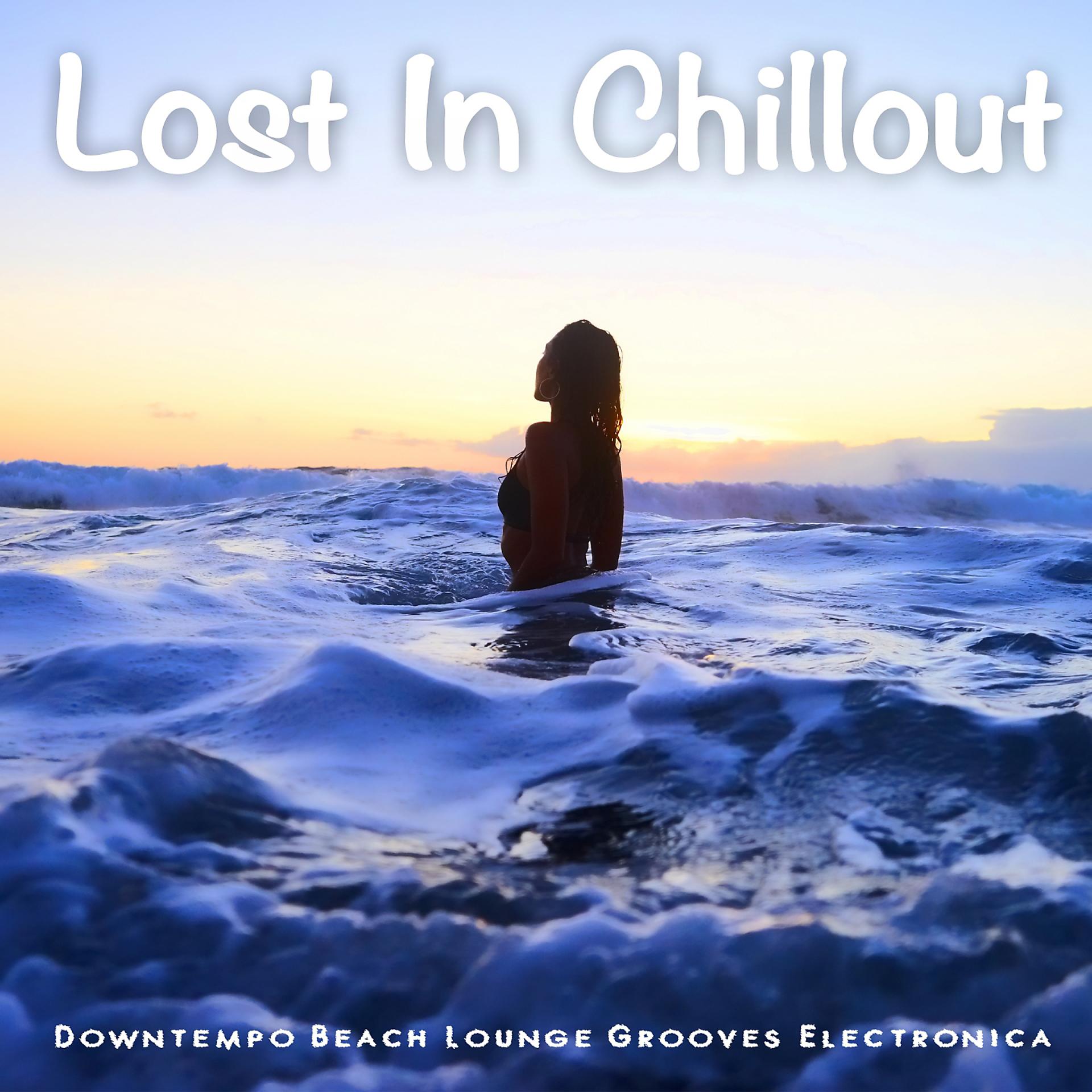 Постер альбома Lost in Chillout